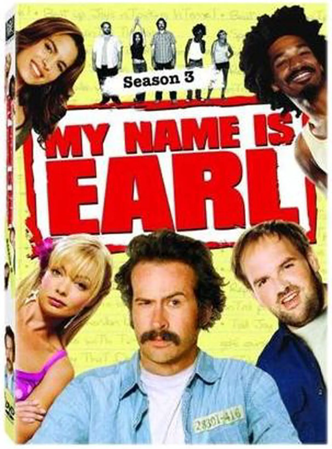 Main image of BUENA VISTA HOME VIDEO MY NAME IS EARL-SEASON 3 (DVD/4 DISC/WS/SAC/RE-PKG/VIVA) D2262110D
