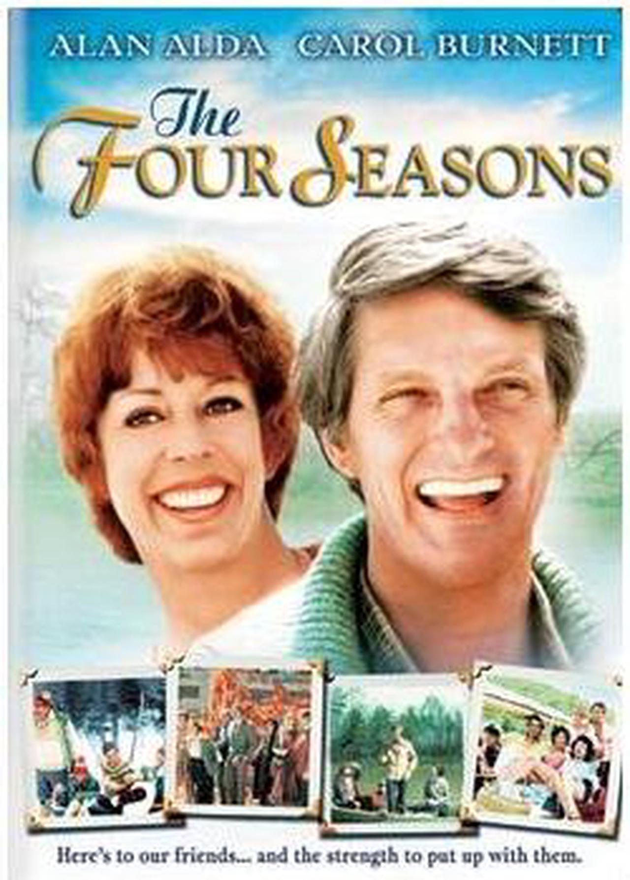 Main image of The Four Seasons Alan Alda, Carol Burnett, Rita Moreno, Len Cariou, Sandy Dennis, Jack Weston, Bess Armstrong, Elizabeth Alda, Beatrice Alda, Robert Hitt