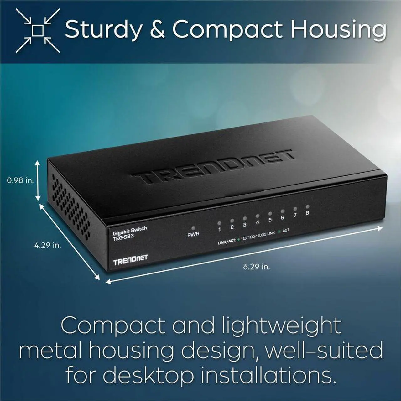 Alt view image 8 of 8 - TRENDnet 8-Port Gigabit Desktop Switch, TEG-S83, 8 x Gigabit RJ-45 Ports, 16Gbps Switching Capacity, Fanless Design, Metal Enclosure, Lifetime Protection, Black