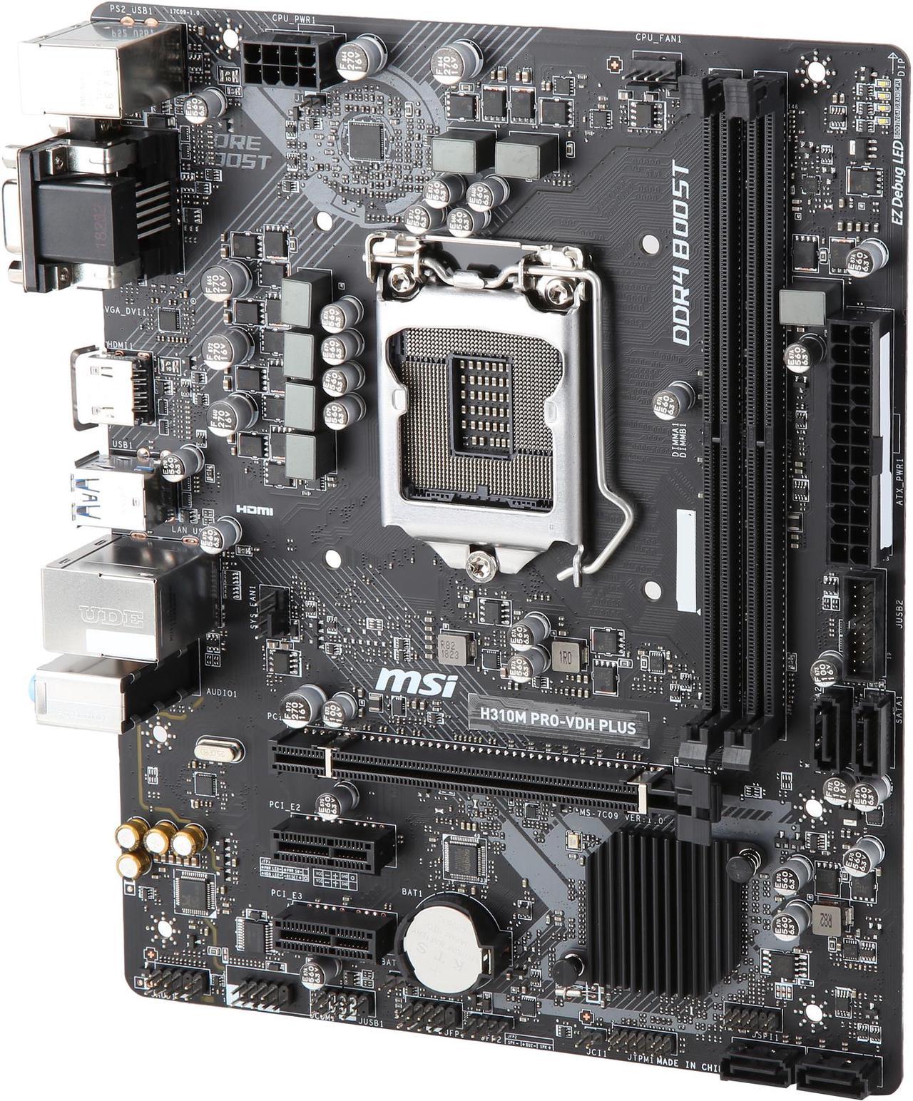 MSI PRO H310M PRO-VDH PLUS LGA 1151 (300 Series) Intel H310 HDMI SATA 6Gb/s USB 3.1 Micro ATX Intel Motherboard