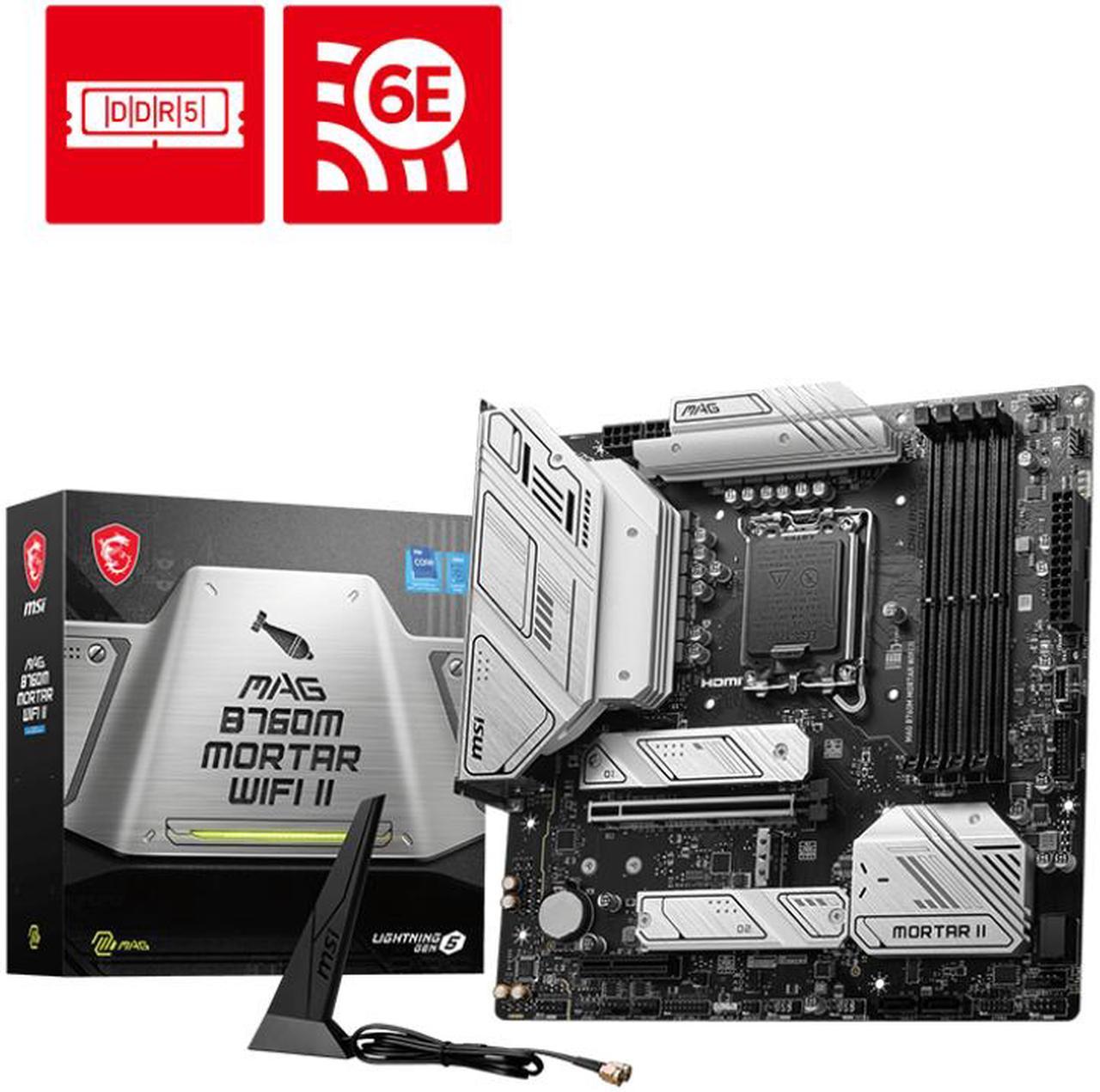 MSI MAG B760M MORTAR WIFI II LGA 1700 Intel B760 SATA 6Gb/s Micro ATX DDR5 PCI-E x16 slot  2.5Gbps LAN 3x M.2  Wi-Fi 6E Motherboard