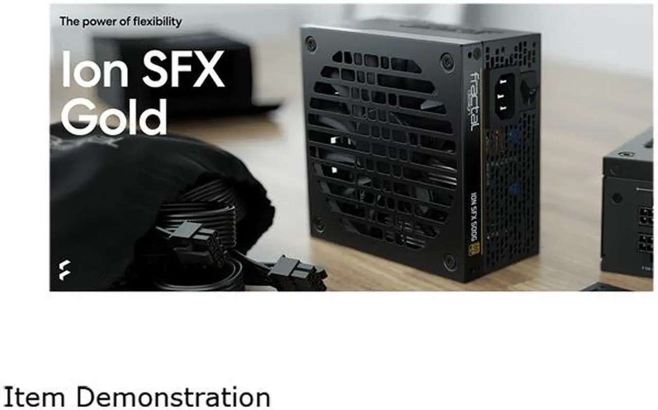 Alt view image 16 of 16 - Fractal Design Ion SFX 500G 80 PLUS Gold Certified 500W Full Modular SFX-L Power Supply with UltraFlex Cables, PSU-ION-SFX-500G-BK