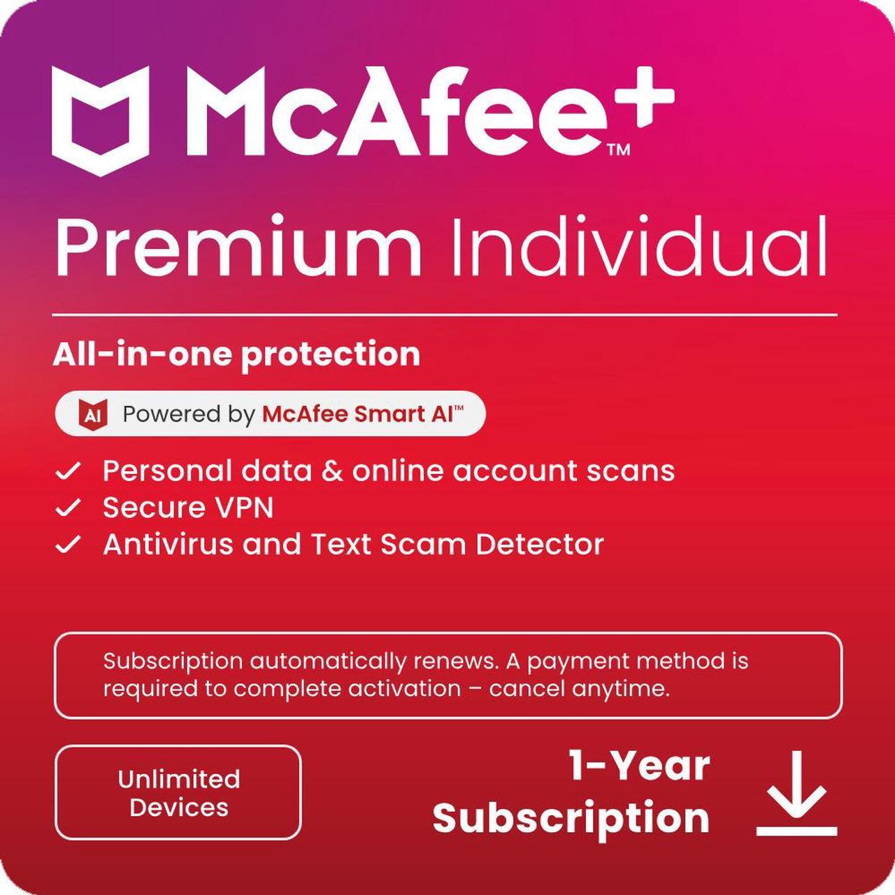 Main image of McAfee+ Premium Individual Unlimited Devices 2025 | Cybersecurity Software Includes Antivirus, Scam Protection, Secure VPN, Identity Monitoring |1-Year Subscription with Auto-Renewal |Digital Download