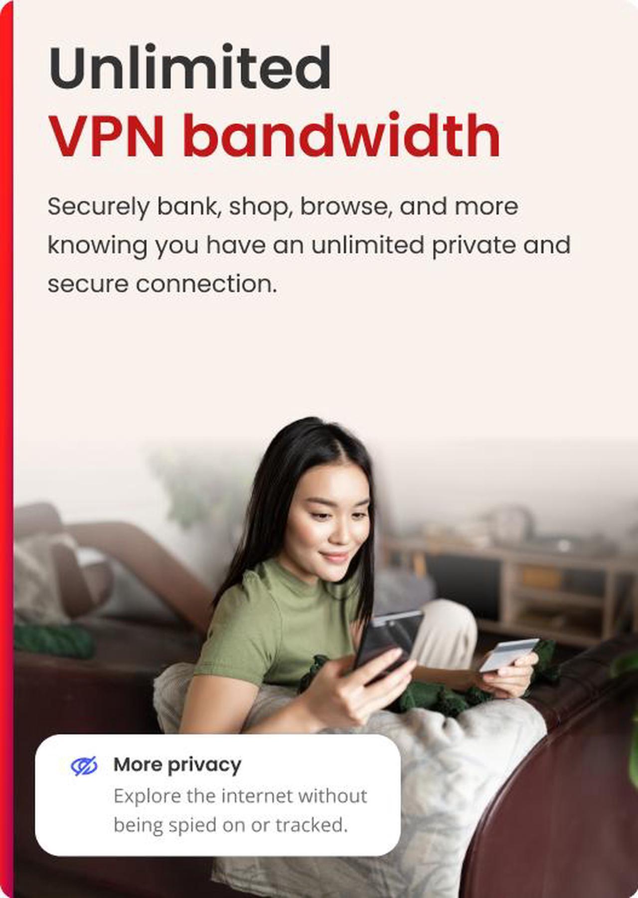 Alt view image 4 of 7 - McAfee Safe Connect VPN (Windows/Android/iOS/ChromeOS) - 5 Devices - 1-Year Subscription with Auto-Renewal (Digital Download)