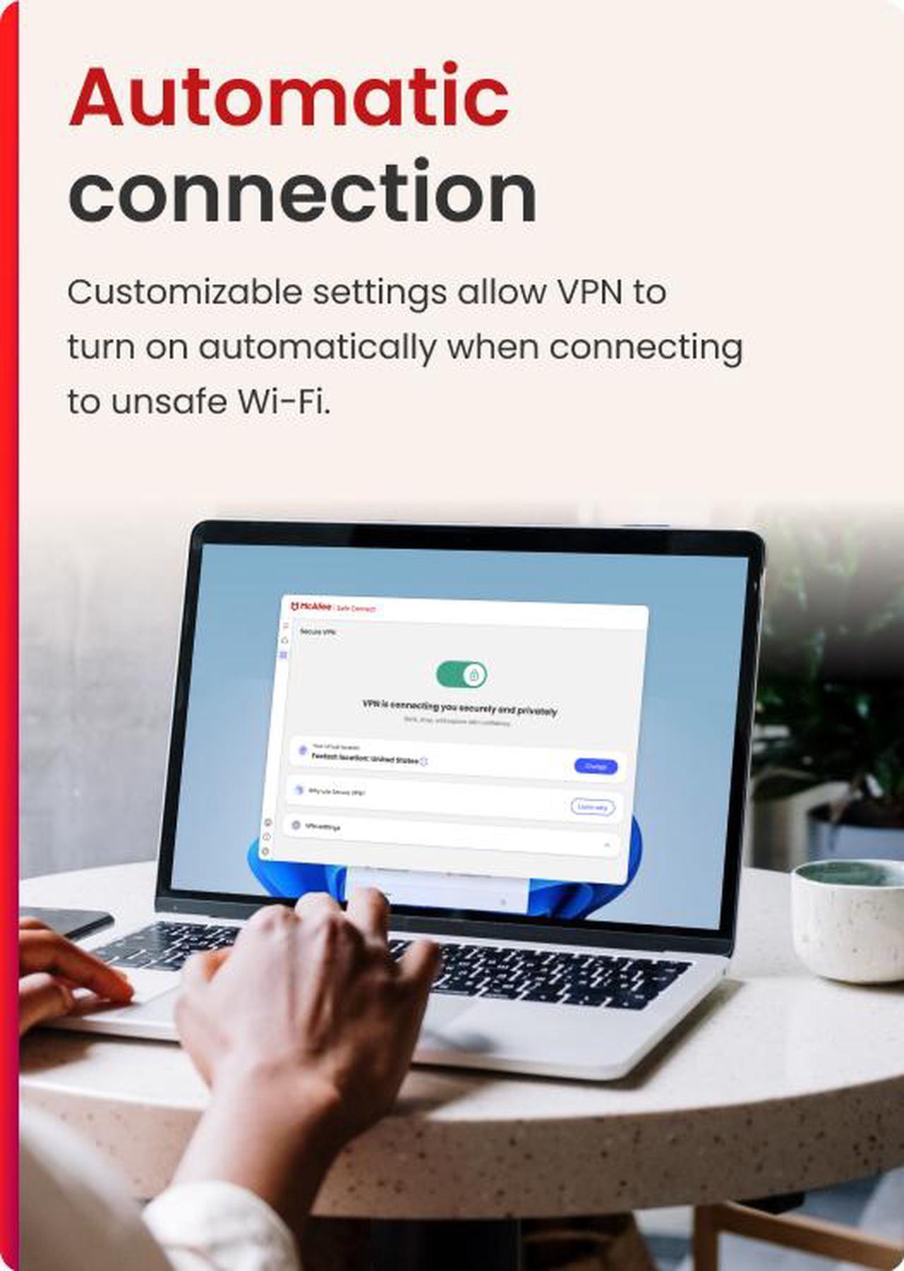 Alt view image 5 of 7 - McAfee Safe Connect VPN (Windows/Android/iOS/ChromeOS) - 5 Devices - 1-Year Subscription with Auto-Renewal (Digital Download)