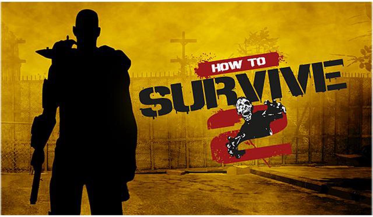 Main image of How to Survive 2 [Online Game Code]