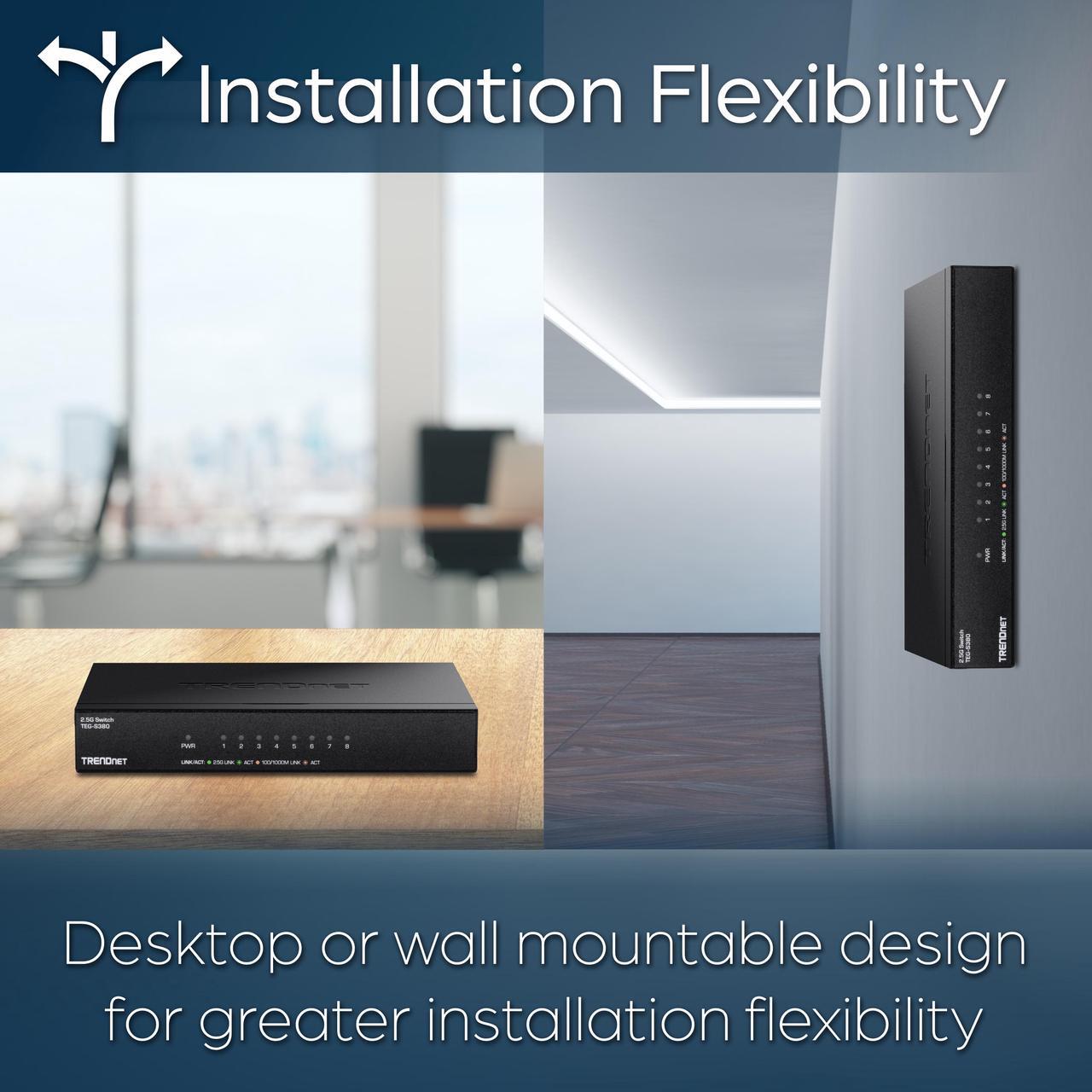 Alt view image 6 of 7 - TRENDnet 8-Port Unmanaged 2.5G Switch, 8 x 2.5GBASE-T Ports, 40Gbps Switching Capacity, Backwards Compatible with 10-100-1000Mbps Devices, Fanless, Wall Mountable, Black, TEG-S380