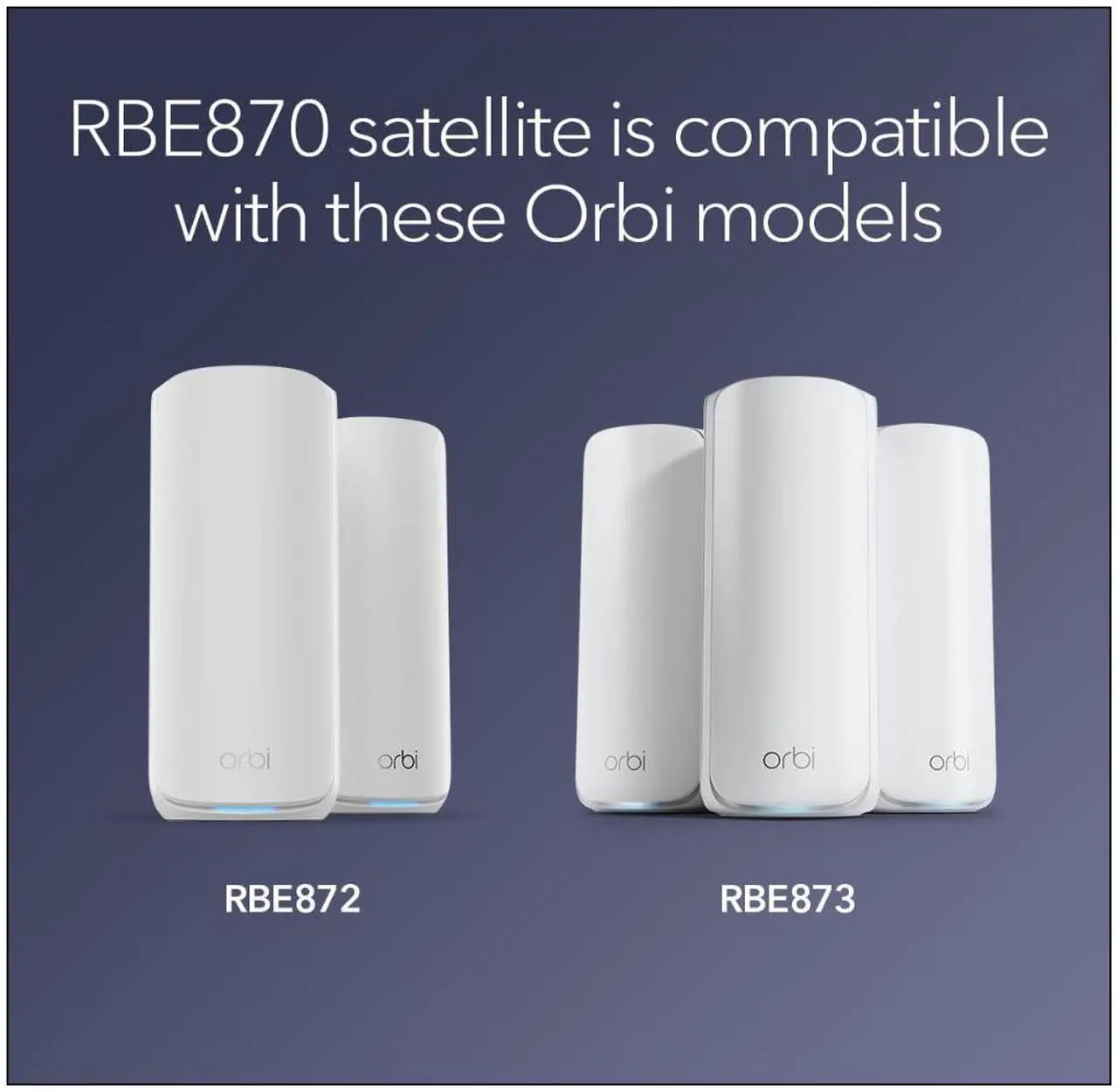 Alt view image 5 of 7 - NETGEAR Orbi 870 Series (RBE870) Tri-Band WiFi 7 Mesh Add-on Satellite – Works with Orbi RBE872 and RBE873 – Security Features, Adds Coverage Up to 3,000 Sq. Ft. - BE21000 802.11be (Up to 21 Gbps)