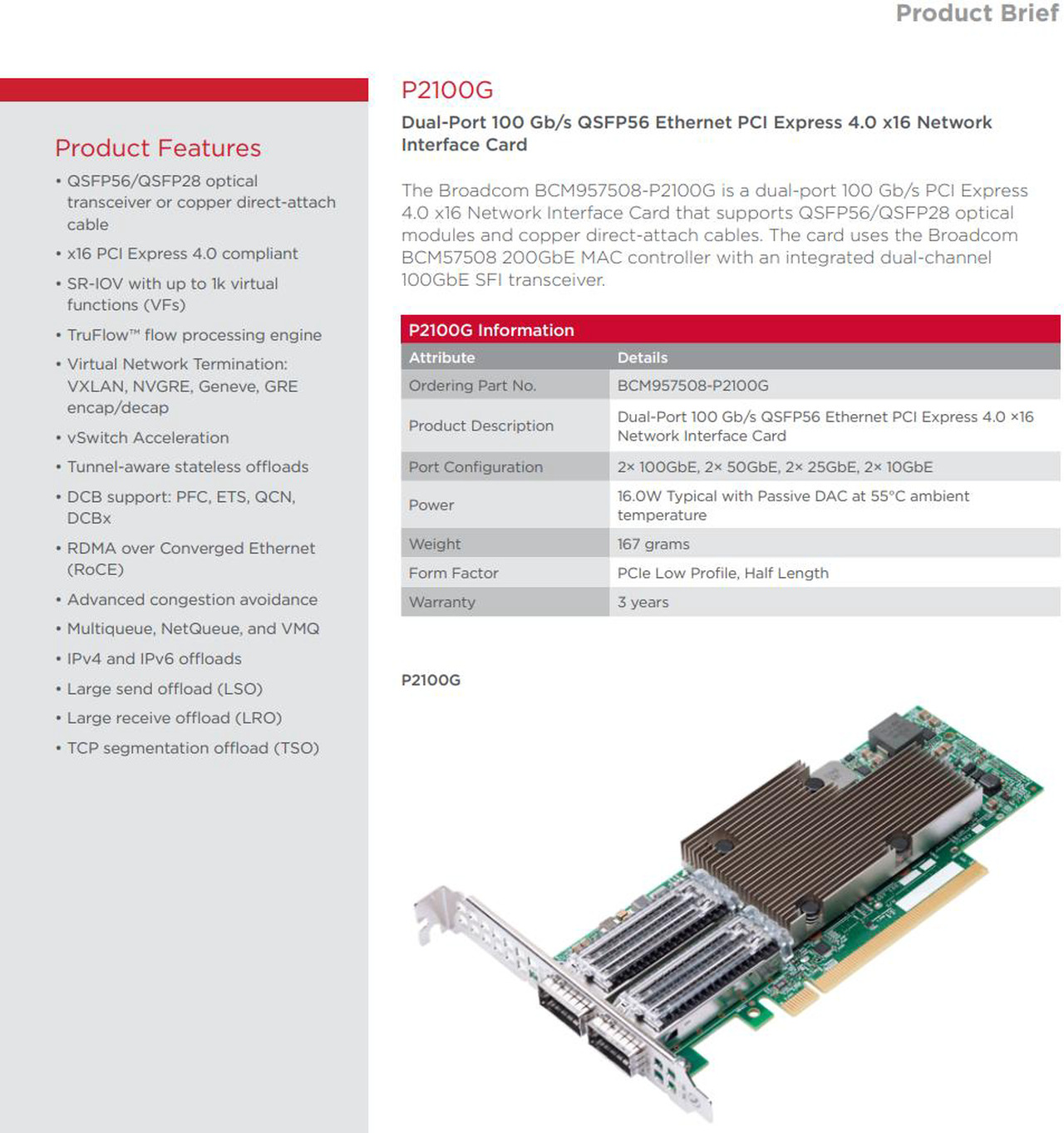 BCM957508-P2100G BROADCOM, Scheda di interfaccia Ethernet, x2 BCM957508-P2100G BROADCOM, Scheda di interfaccia Ethernet, x2