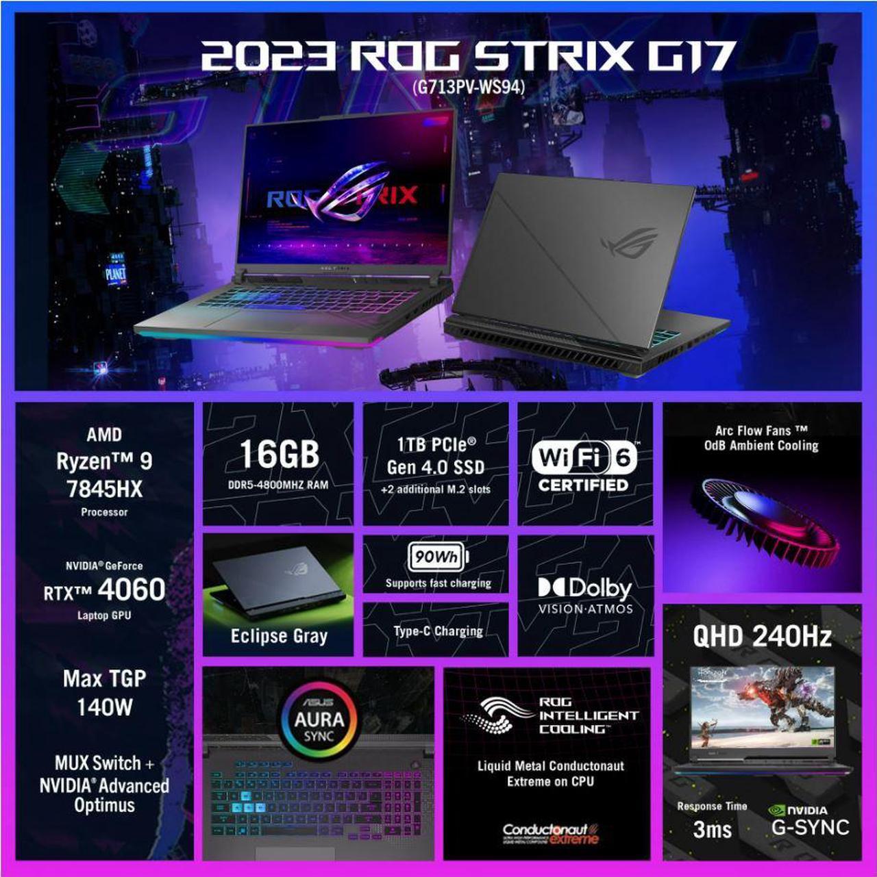 Alt view image 9 of 9 - ASUS ROG Strix G17 Gaming Laptop AMD Ryzen 9 7845HX 3.0 GHz NVIDIA GeForce RTX 4060 16GB Memory 1 TB PCIe SSD 17.3" WQHD Windows 11 Home G713PV-WS94