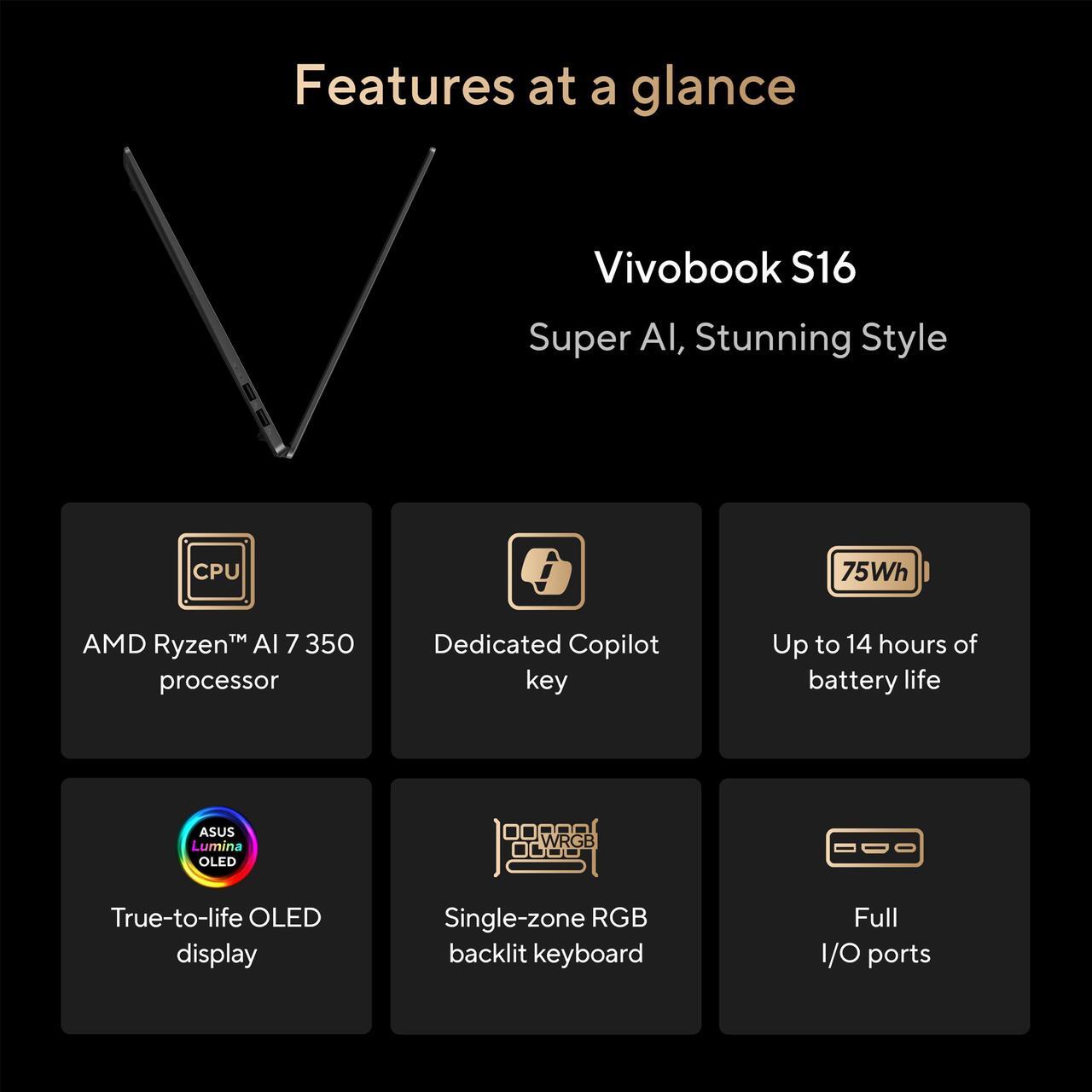 Alt view image 4 of 10 - ASUS Vivobook S16 16" Copilot+ PC Laptop AMD Ryzen AI 7 350 16GB Memory 1 TB NVMe SSD AMD Radeon 860M 1 Windows 11 Home M5606KA-DS76