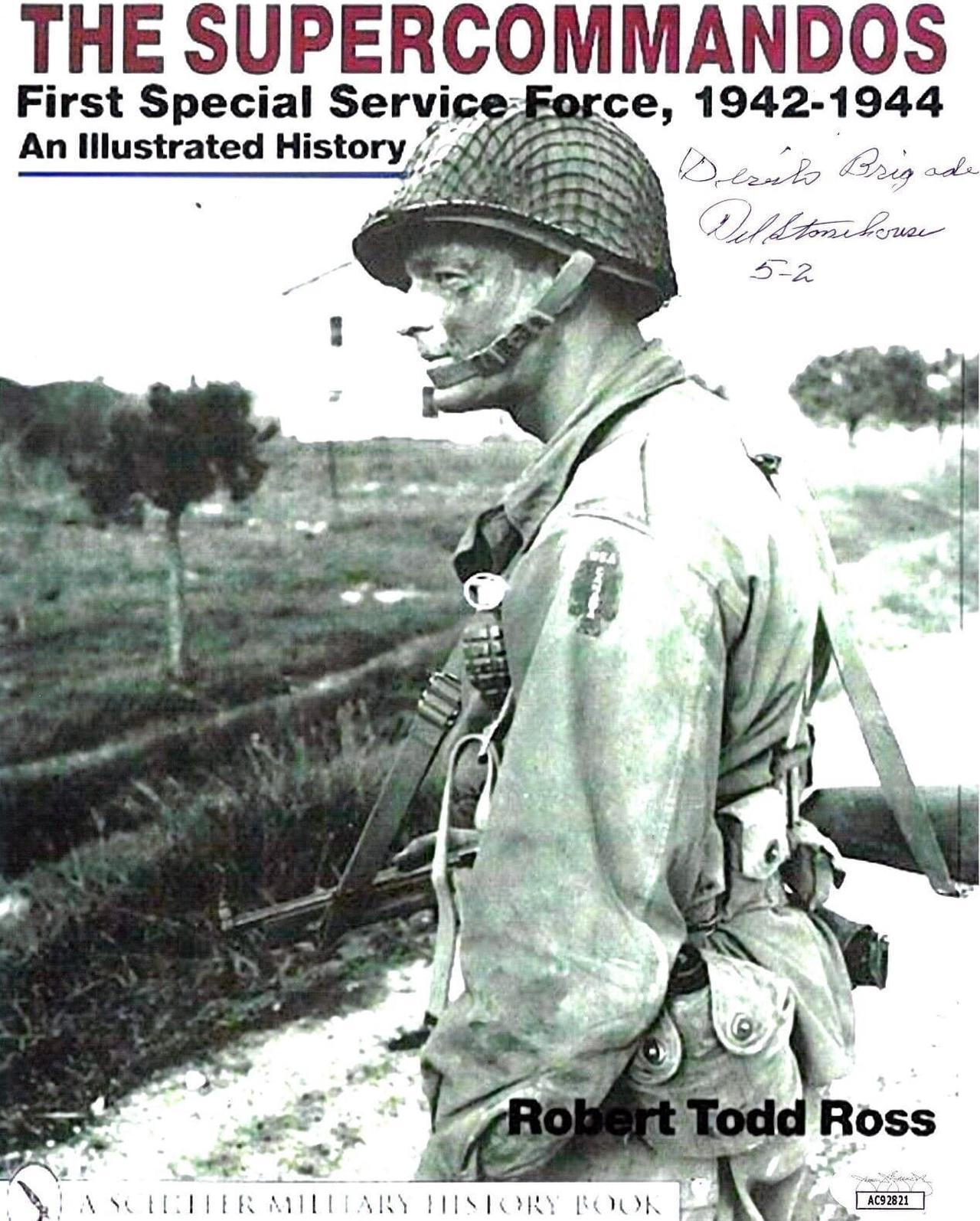 Main image of Del Stonehouse signed WWII Devil's Brigade Vintage B&W 8x10 Photo- JSA #AC92821