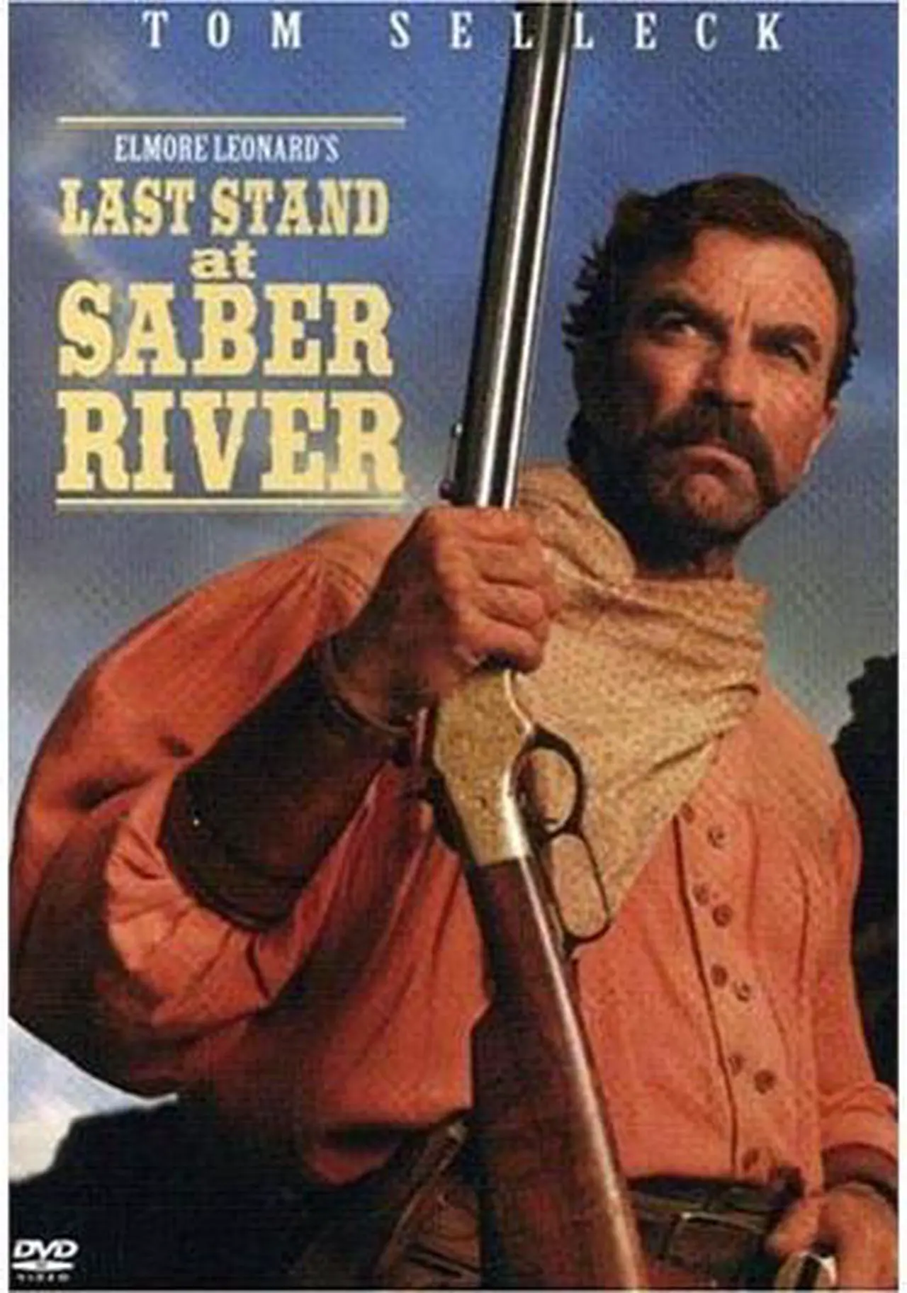Main image of Last Stand At Saber River Tom Selleck, Suzy Amis, Rachel Duncan, Haley Joel Osment, Keith Carradine, David Carradine, Tracey Needham, Chris Stacy, Harry Carey Jr., Patrick Kilpatrick