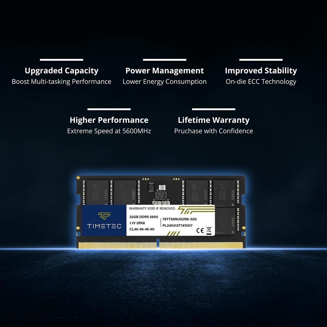 Alt view image 4 of 4 - Timetec 32GB DDR5 5600MHz PC5-44800 Unbuffered Non-ECC 1.1V CL46 2Rx8 Dual Rank 262Pin SODIMM Laptop Memory RAM Module Upgrade