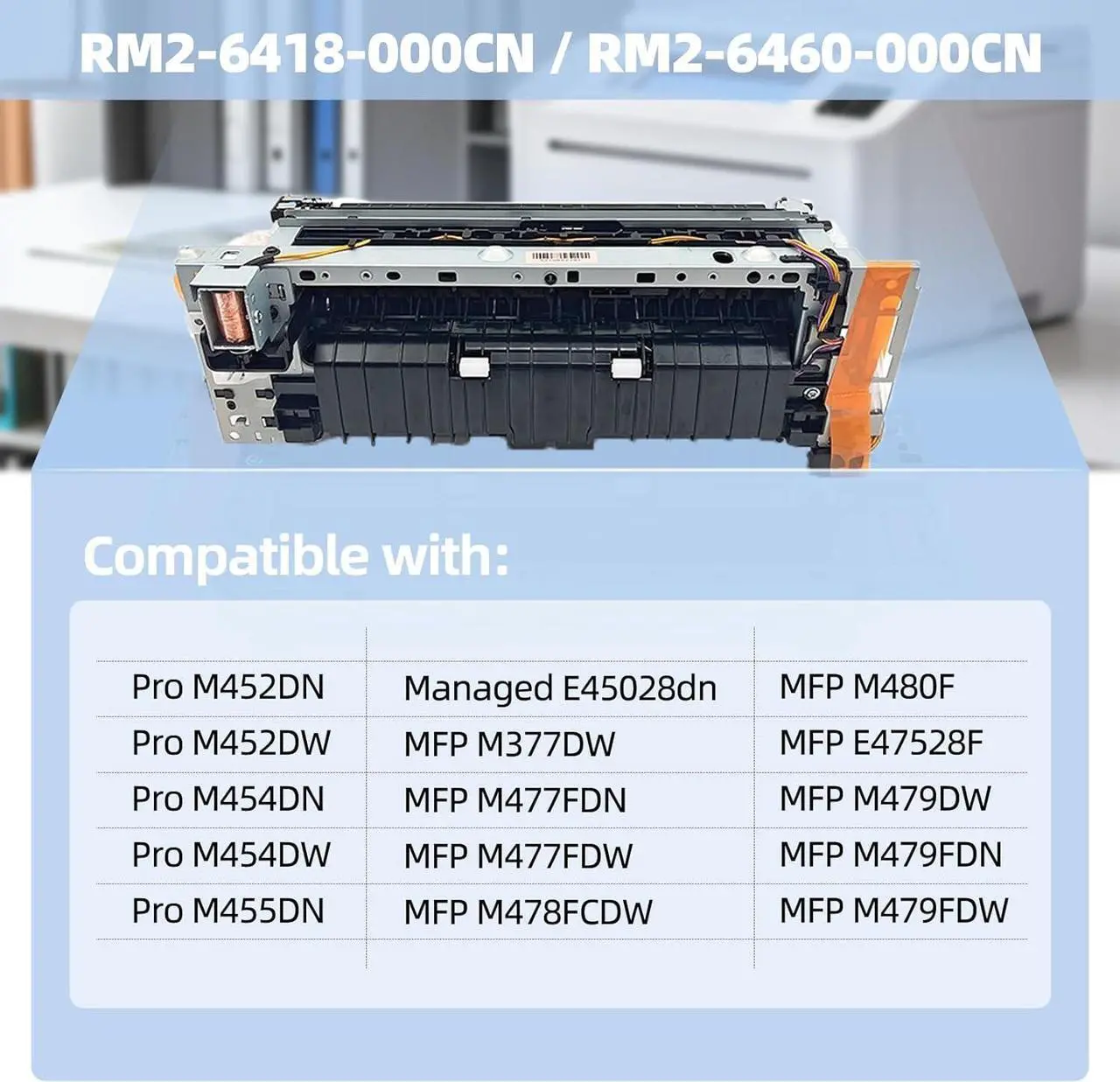 Alt view image 2 of 7 - RM2-6418-000CN RM2-6460-000CN Duplex Models Fuser Unit for Color Laserjet Pro M377dw M452dn M452dw M452nw M454dn M454dw M455dn M477fdn M477fdw M479fdn M479fdw (110V)