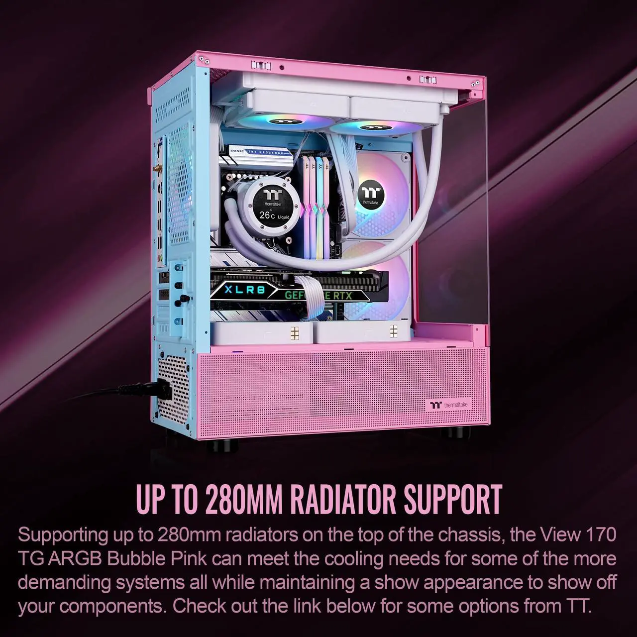 Alt view image 11 of 20 - Thermaltake View 170 TG ARGB m-ATX Chassis; 3x120mm ARGB Lite Fans Included; 280mm Radiator Support; 340mm GPU Clearance; 160mm Air Cooler Max Height; Bubble Pink; CA-1Z4-00MAWN-01