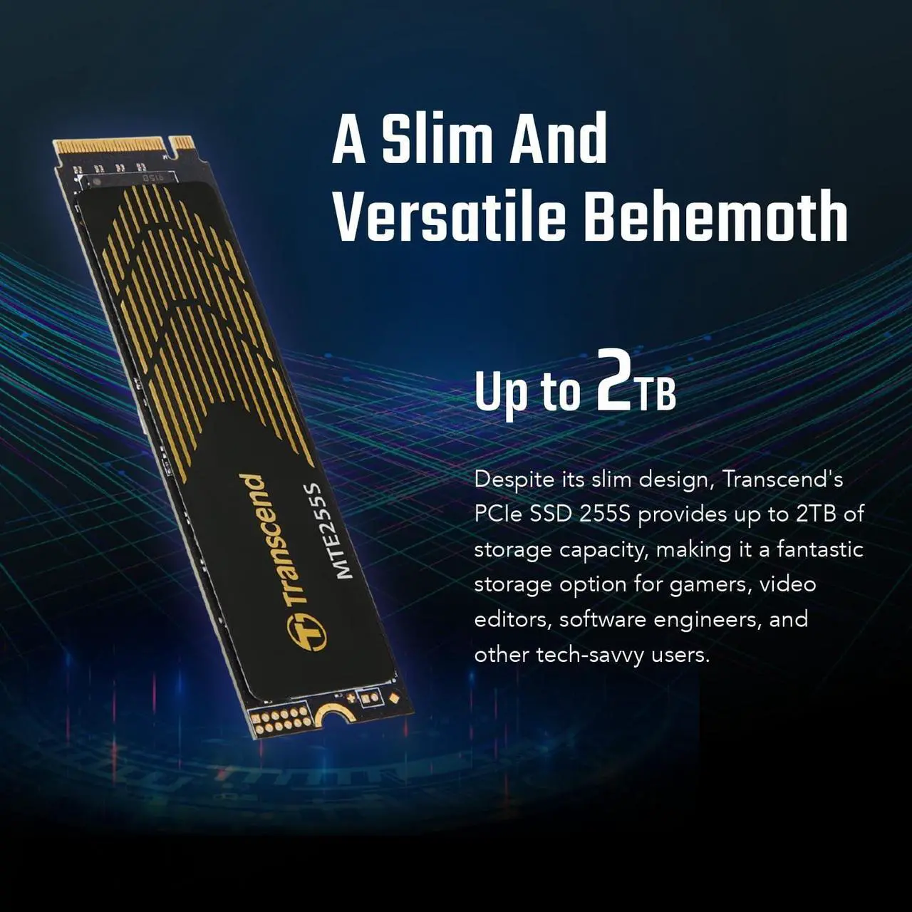 Alt view image 13 of 14 - Transcend MTE255S 2 TB Solid State Drive - M.2 2280 Internal - PCI Express NVMe (PCI Express NVMe 4.0 x4) - Gaming PC, Desktop PC, Notebook, Computer Device Supported - 0.33 DWPD - 1200 TB TBW