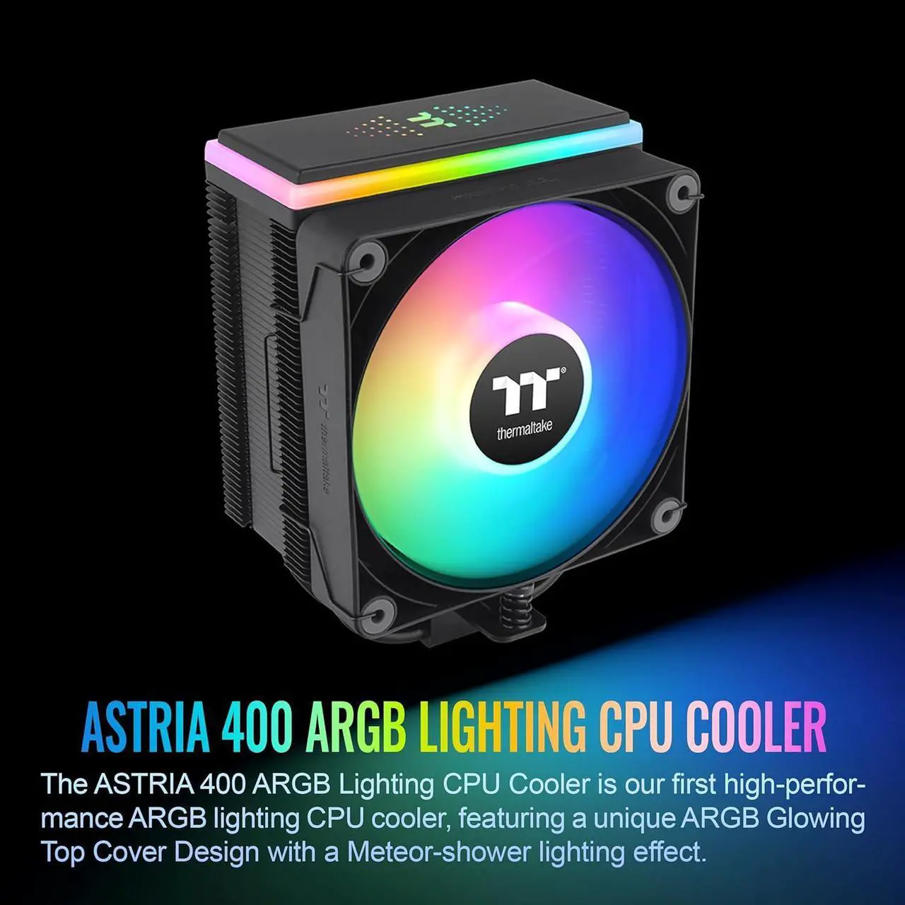 Alt view image 2 of 6 - Thermaltake ASTRIA 400 ARGB CPU cooler Compatible with latest Intel LGA 1851 and AMD AM5 CPU socket Single Tower 230W TDP cooling power CL-P120-CA12SW-A