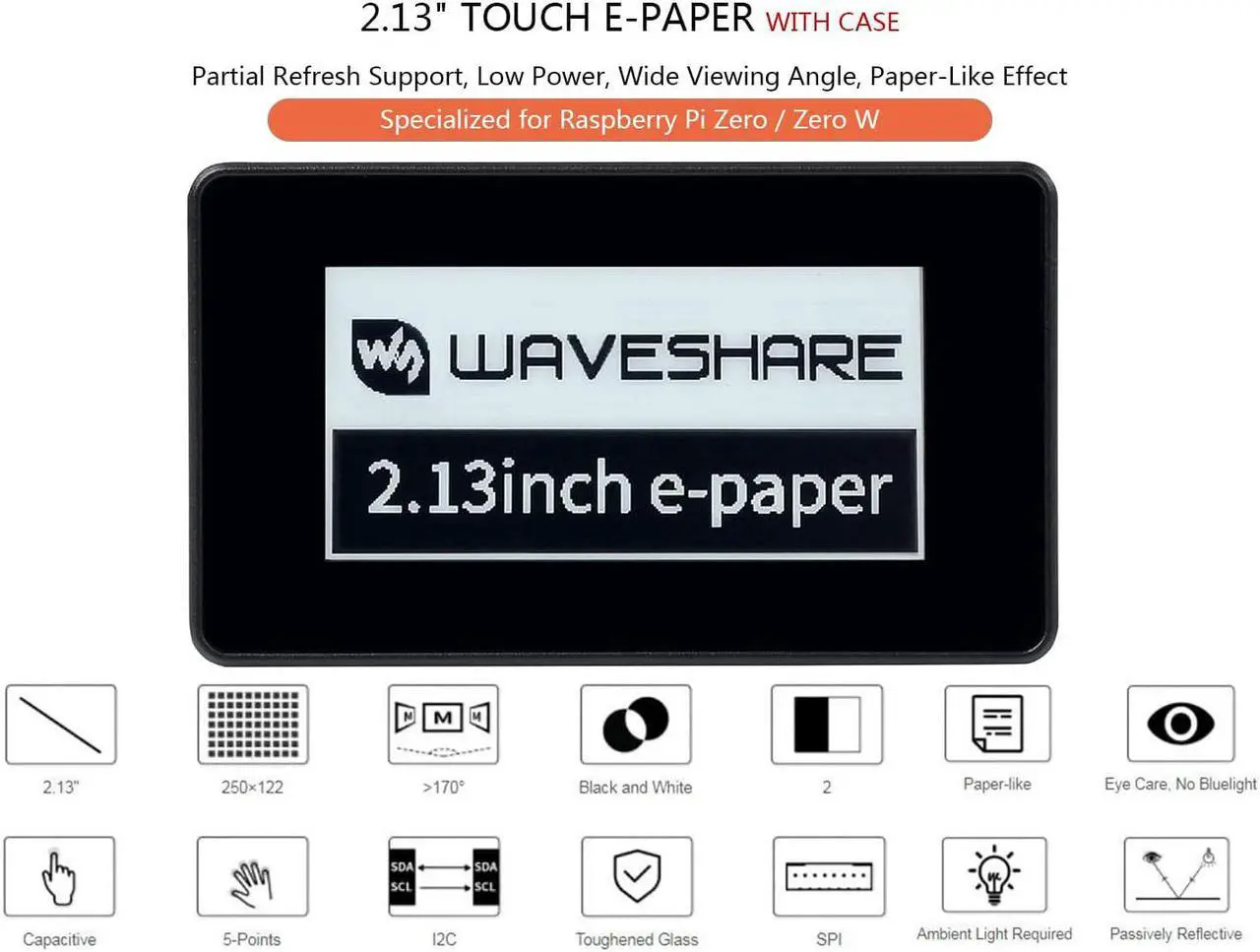 Alt view image 3 of 7 - waveshare 2.13inch Touch e-Paper Display with ABS Case for Raspberry Pi Zero 2 W/Raspberry Pi Zero/Pi Zero W/Pi Zero WH, 250x122 Pixels E-Ink, Paper-Like Effect Support Partial Refresh