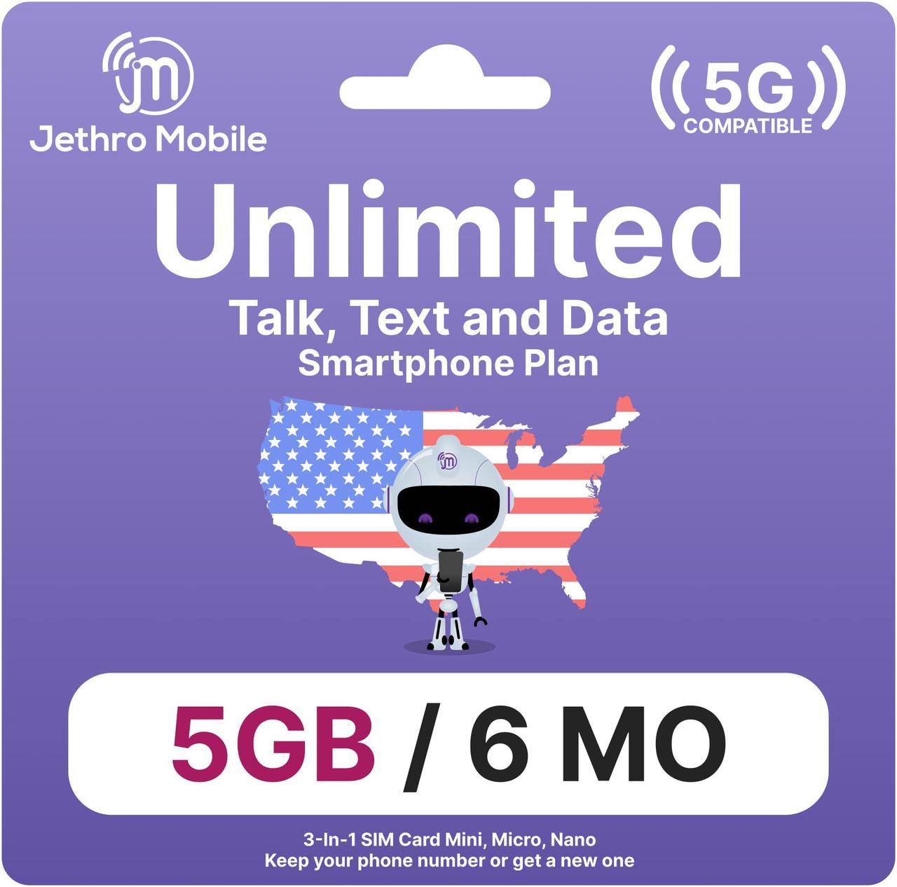 Jethro Mobile USA Prepaid Sim Card [6 Months] Unlimited Talk & Text, 5GB High-Speed Data - Nano Micro Standard 3 in 1 Activation Kit