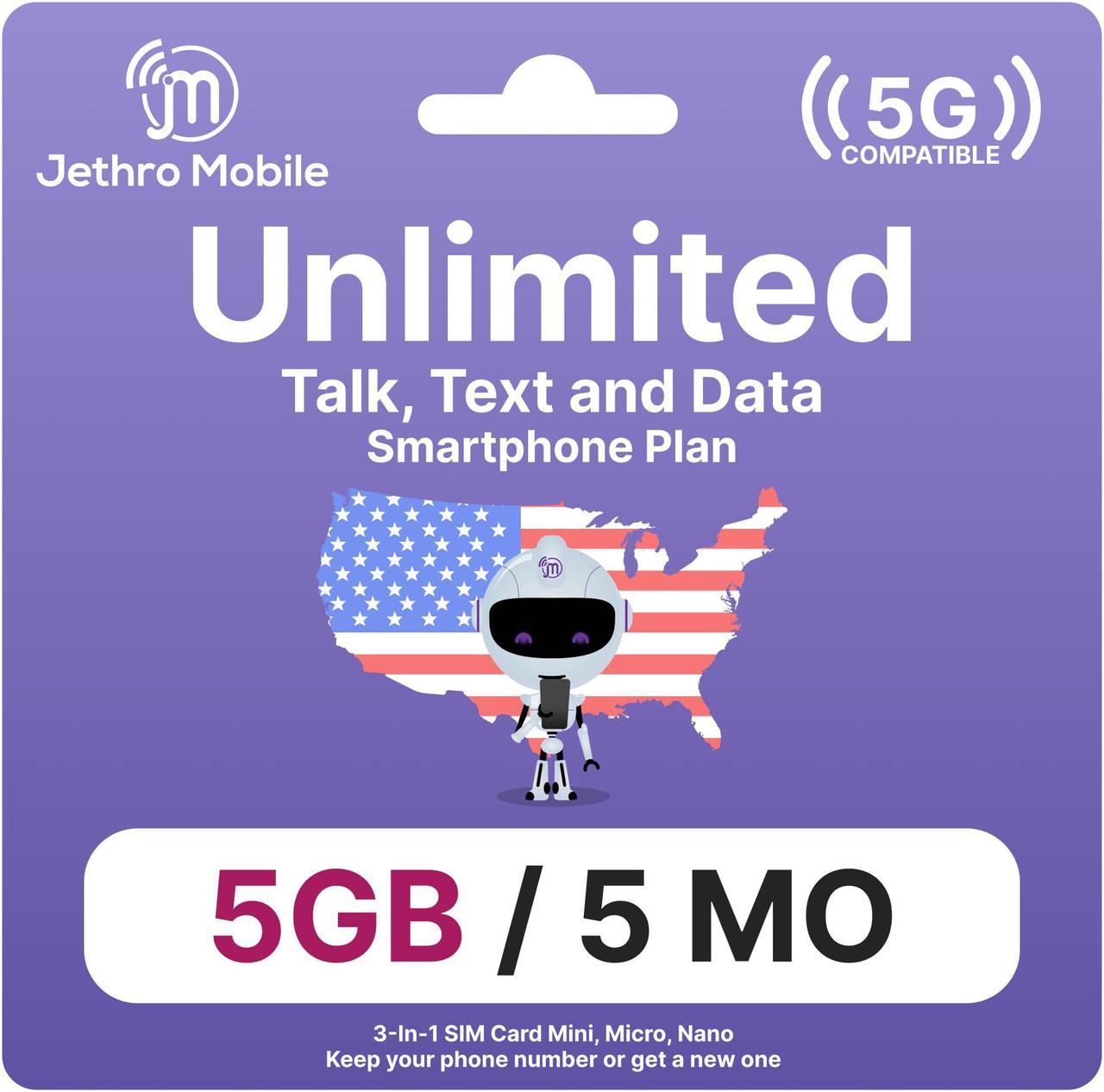 Jethro Mobile USA Prepaid Sim Card [5 Months] Unlimited Talk & Text, 5GB High-Speed Data - Nano Micro Standard 3 in 1 Activation Kit