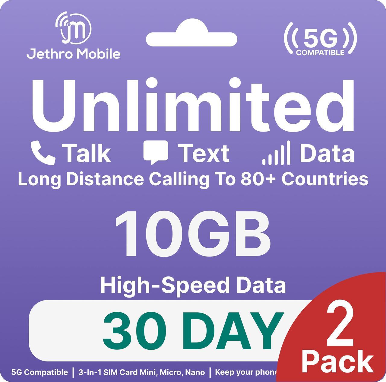 Jethro Mobile 10GB Smartphone Plan, Unlimited Talk & Text - 30 Days (2 Pack)