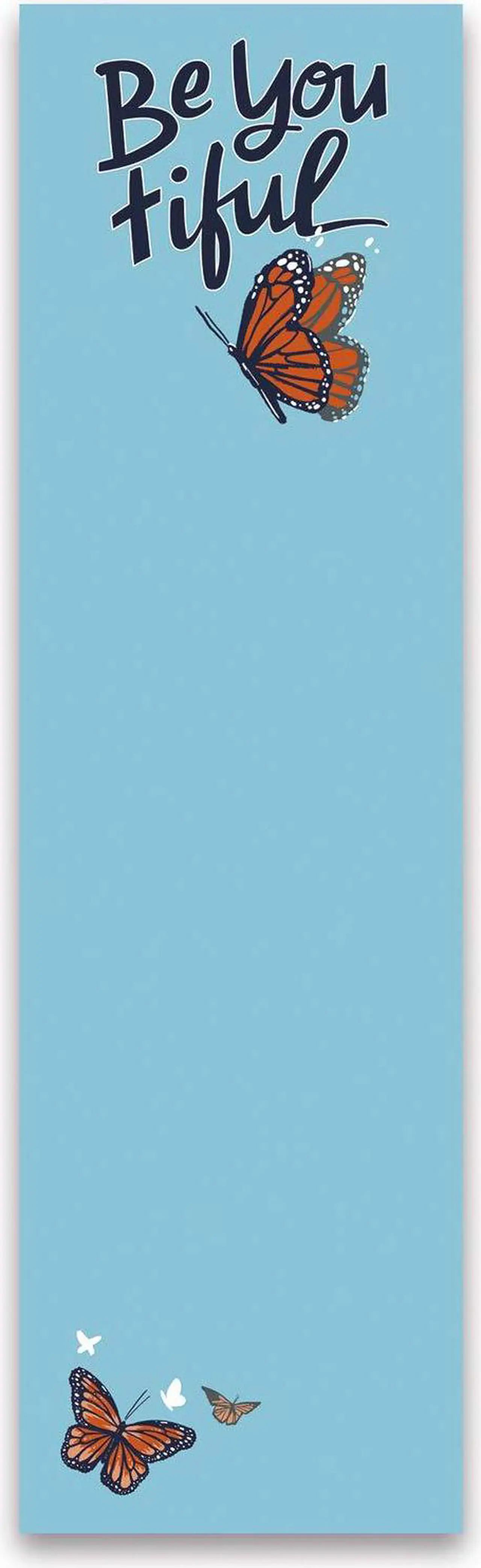 Main image of Primitives by Kathy List Magnetic Notepad 60 Pages - Be You Tiful 9.5" x 2.75"