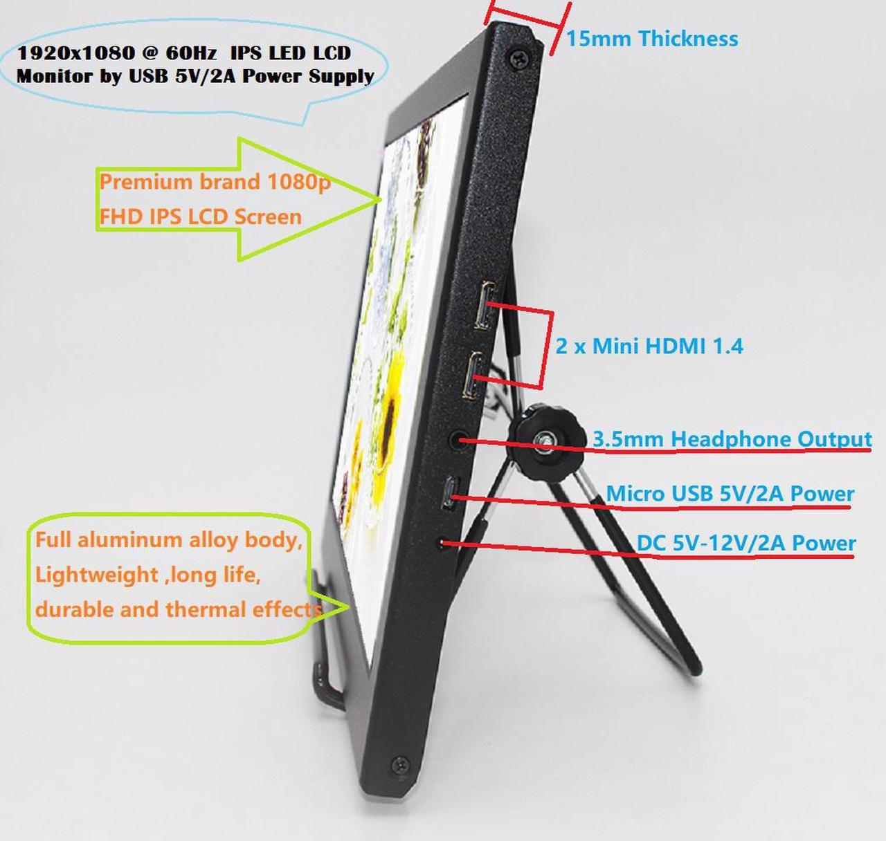11.6 inch 1920x1080 Full HD Portable Lightweight 1080p IPS LED LCD Monitor with Mini HDMI x 2 / 3.5mm Audio / Micro USB Ports, 5V 2A USB Power Supply, 11.6" High Definition Video Display.