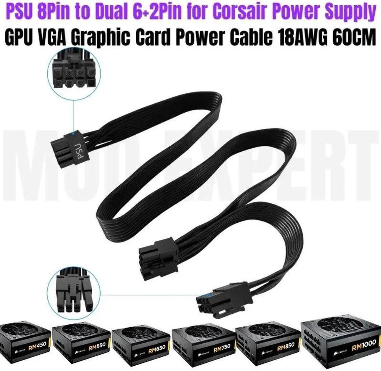 Main image of GPU VGA Power Cable PSU 8Pin to PCIe Dual 8Pin 6+2Pin for CORSAIR RM450 RM550 RM650 RM750 RM850 RM1000 Gold Modular Power Supply