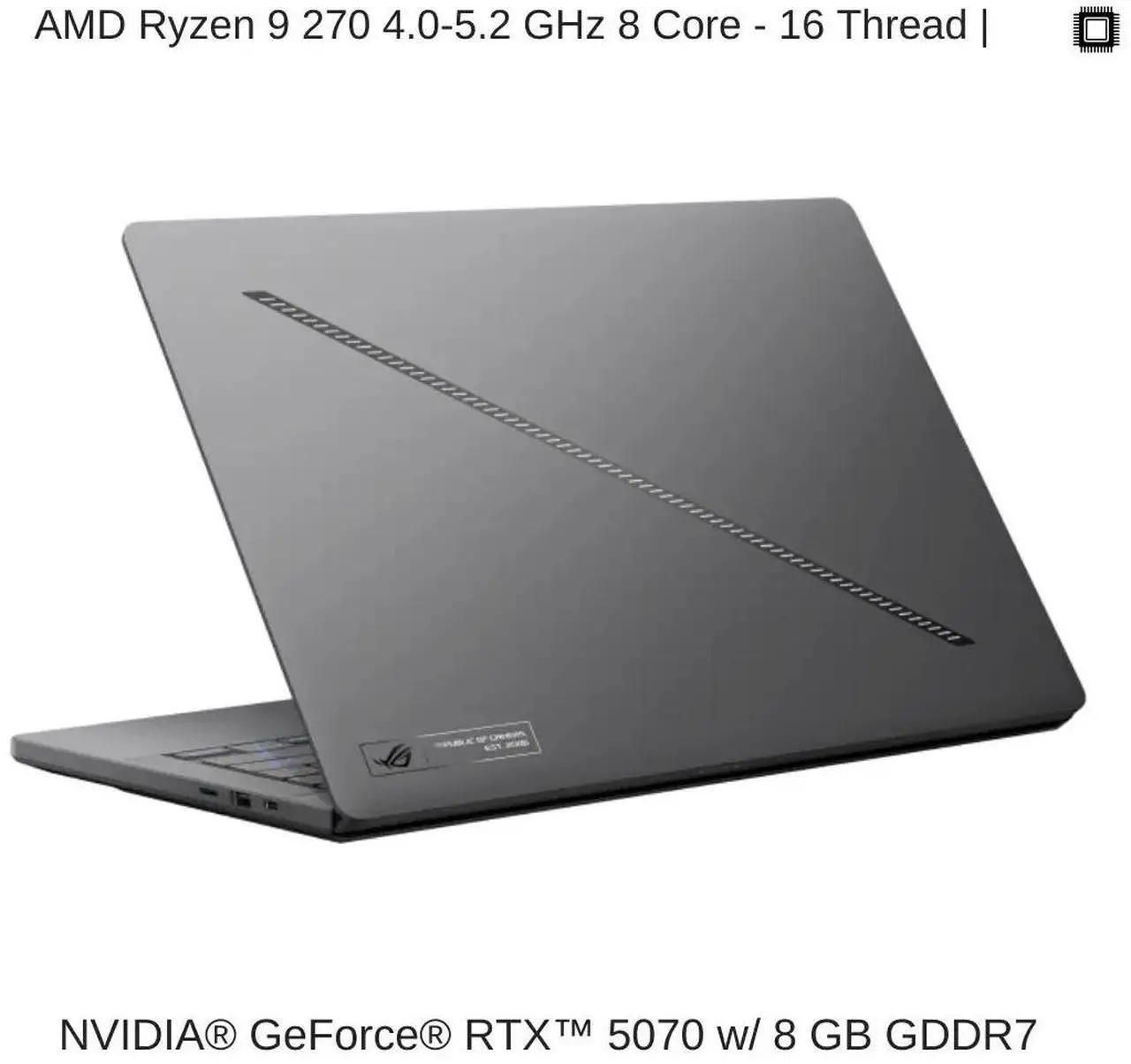 Alt view image 3 of 7 - [2025] HIDevolution ASUS ROG Zephyrus G14 GA403UP [Grey] 14" 3K 120Hz OLED, 4.0 GHz Ryzen 9 270, RTX 5070, 32GB LPDDR5X RAM, 2 TB PCIe SSD, Windows 11 Home