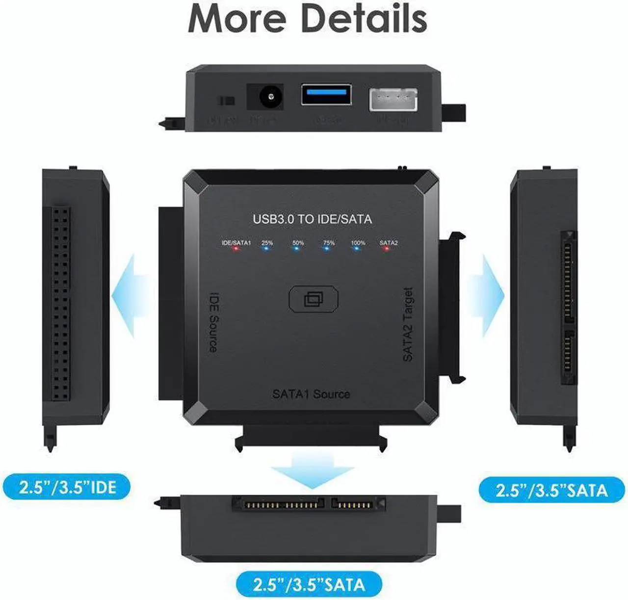 Alt view image 6 of 7 - SATA/IDE to USB 3.0 Adapter, Hard Drive Adapter Cable for Universal 2.5/3.5 Inch IDE/SATA w/One Touch Backup, External Hard Drive Reader for 2.5" 3.5" SSD HDD CD/DVD Optical Drives w/12V/2A Adapter