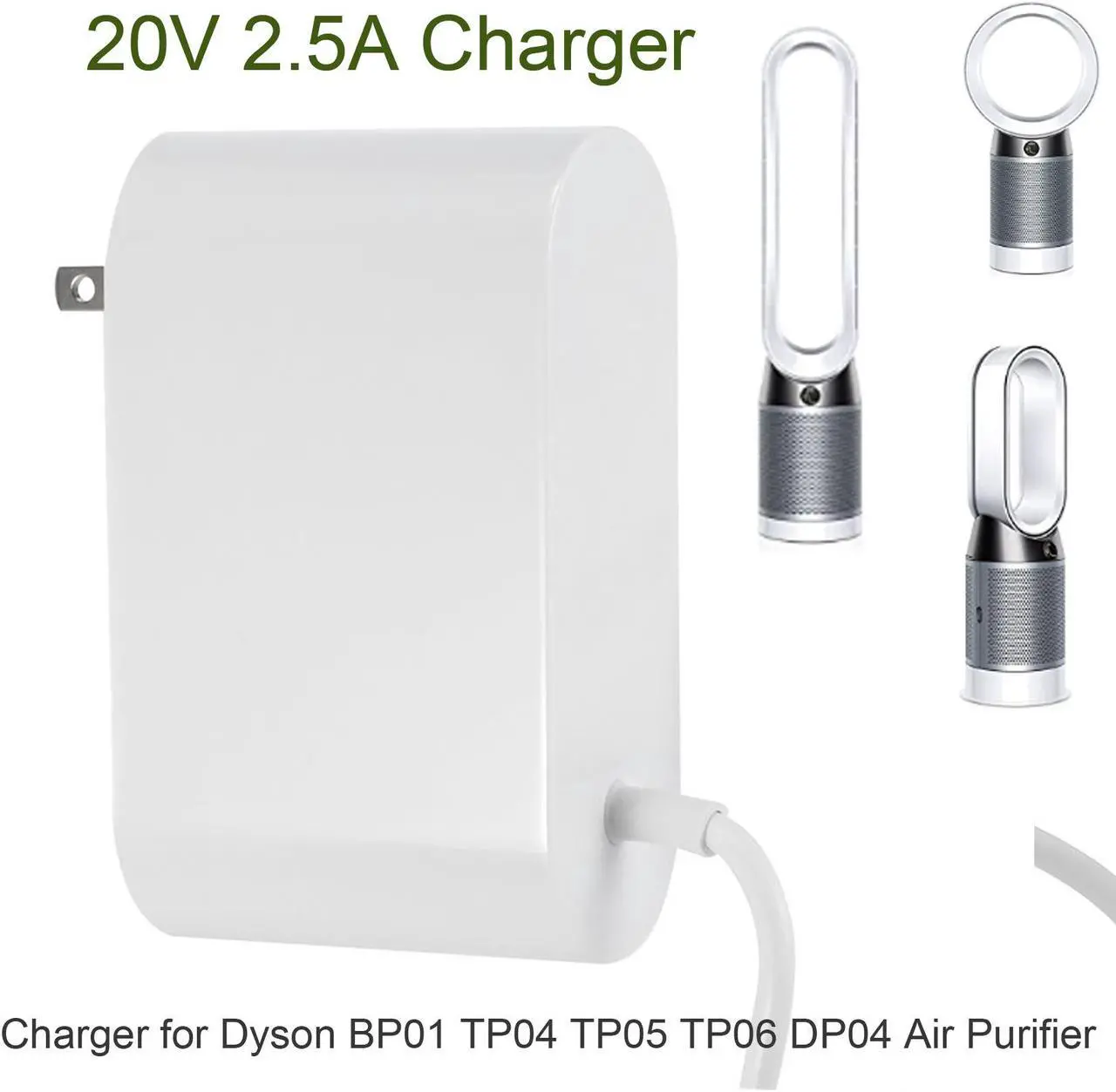Main image of 20V Charger for Dyson Air Purifier TP04 TP05 TP06, DP04 Fan Humidifier 20V 2.58A Cahrger Replacement Cable 1.85m 281831-05,310415-20 [US Plug]