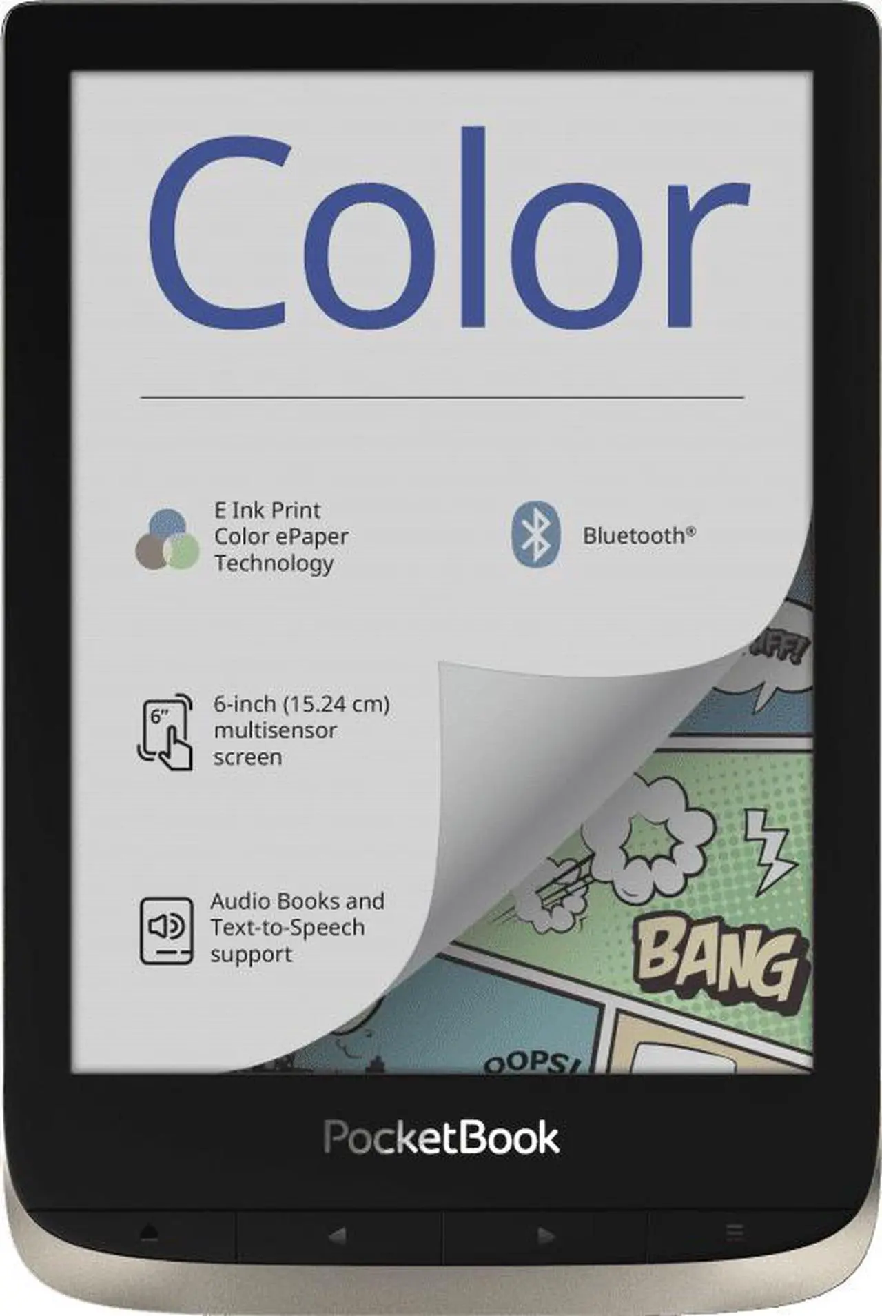 Main image of PocketBook Color (Moon Silver). Display: 6" E Ink Kaleido™; Dual Core (2×1 GHz); RAM: 1 GB; Flash memory: 16 GB; Wi-Fi; Bluetooth; Audio; Frontlight; Touchscreen; Battery: 1900 mAh (Li-Ion Polymer).