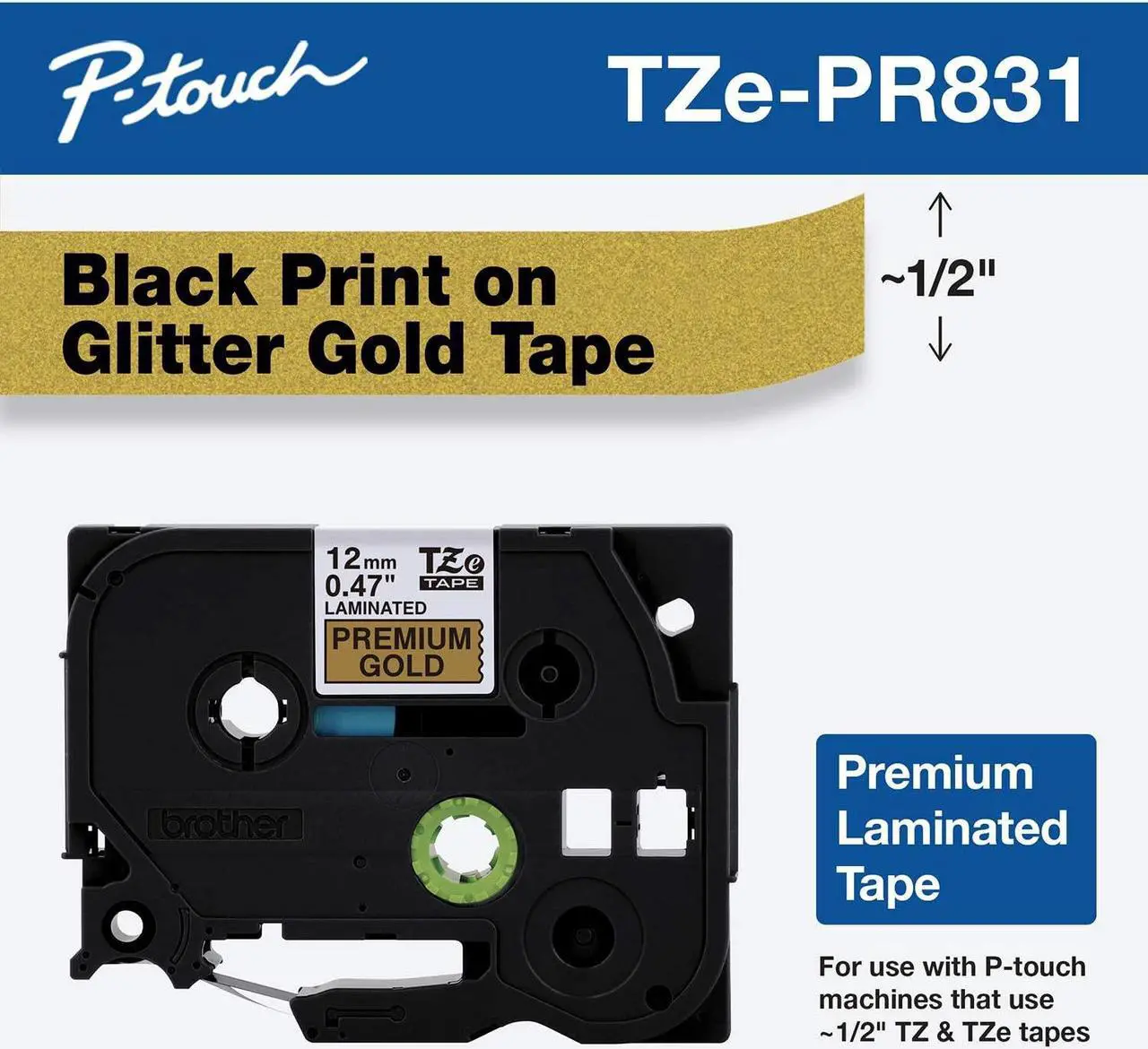 Alt view image 6 of 16 - Brother TZePR831 Black Print on Premium Glitter Gold Laminated Tape for P-touch Label Maker, 12mm (0.47”) wide x 8m (26.2') long