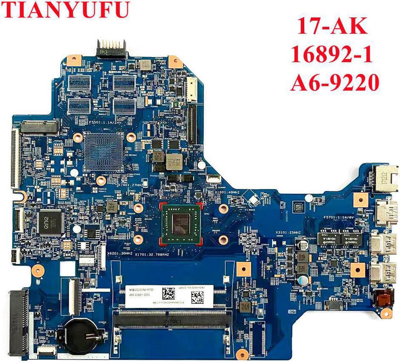 For HP PAVILION 17-AK 17Z-AK Laptop Motherboard 16892-1 With A6-9220 448.0CB02.0011 448.0CB03.0011 Motherboard 100% test work