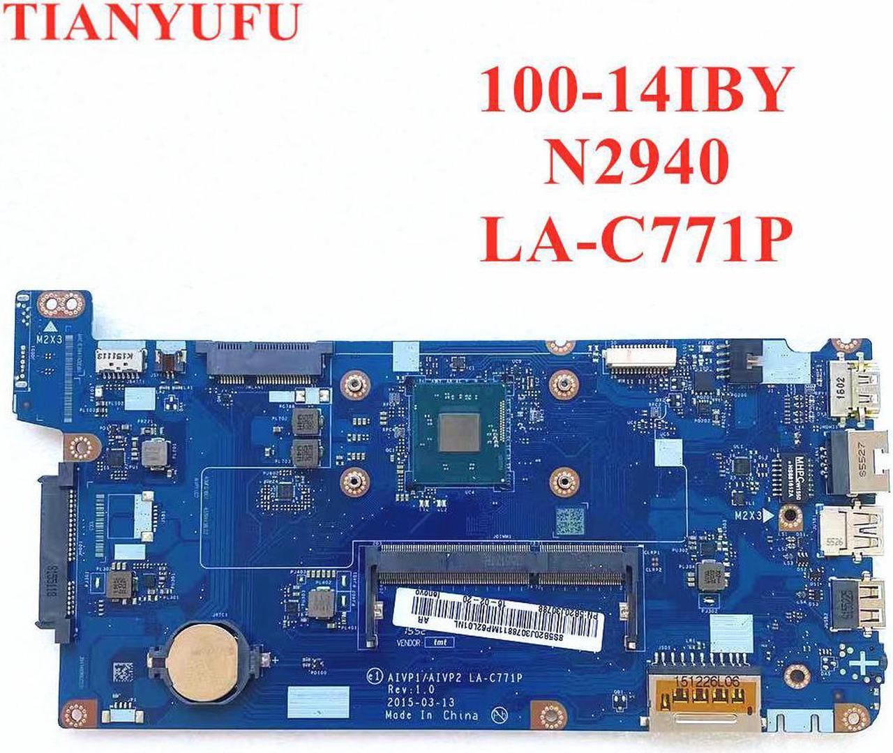 LA-C771P mainboard for Lenovo 100-14IBY Laptop Motherboard( with N2940 CPU )ddr3l PC3L low voltage memory Motherboard 100% work