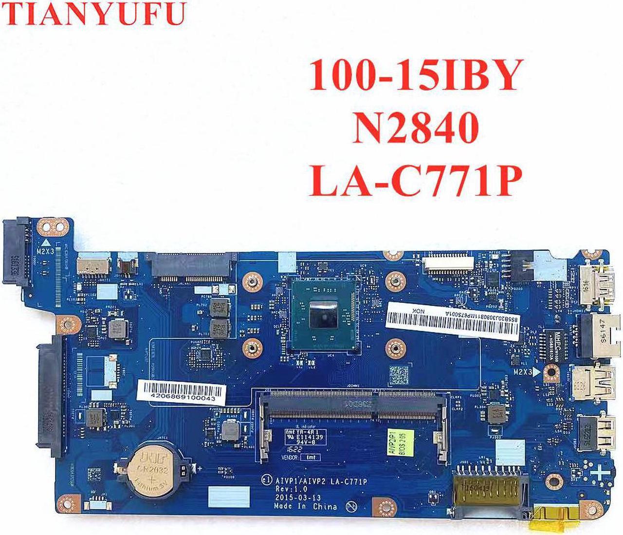 LA-C771P Laptop Motherboard For Lenovo 100-15IBY Mainboard( with N2840 CPU )ddr3l PC3L Low Voltage Memory Motherboard 100% work