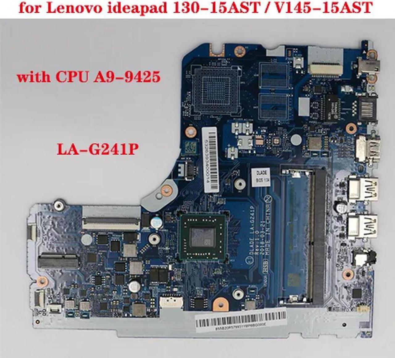 FOR 130-15AST V145-15AST laptop motherboard LA-G241P motherboard with CPU A9-9425 DDR4