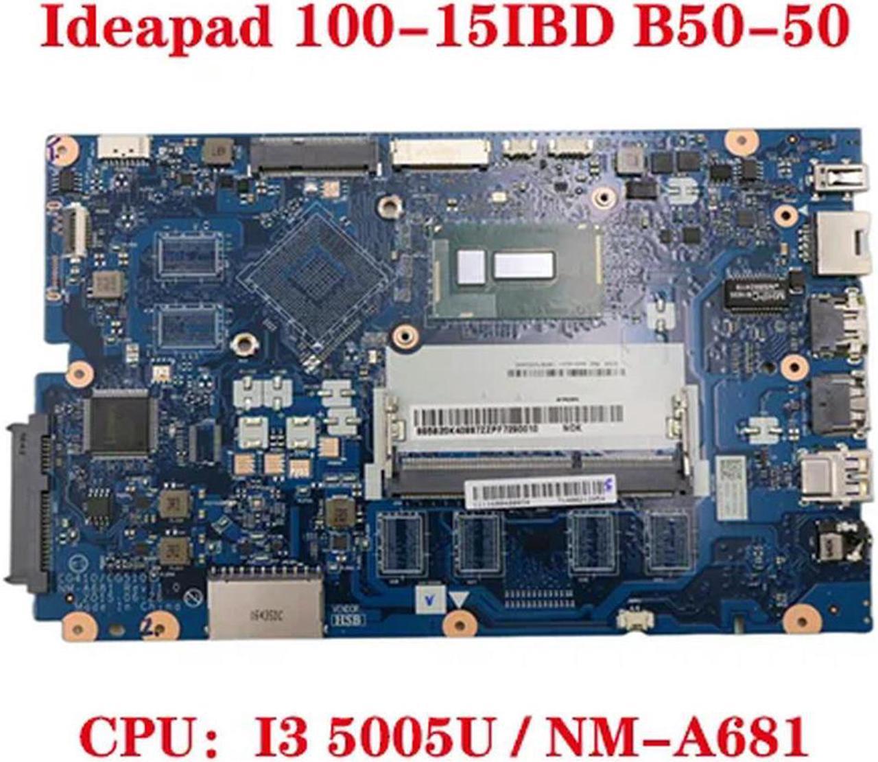 FOR 100-15IBD B50-50 laptop motherboard CG410/CG510 NM-A681 motherboard with CPU I3 5005U DDR3