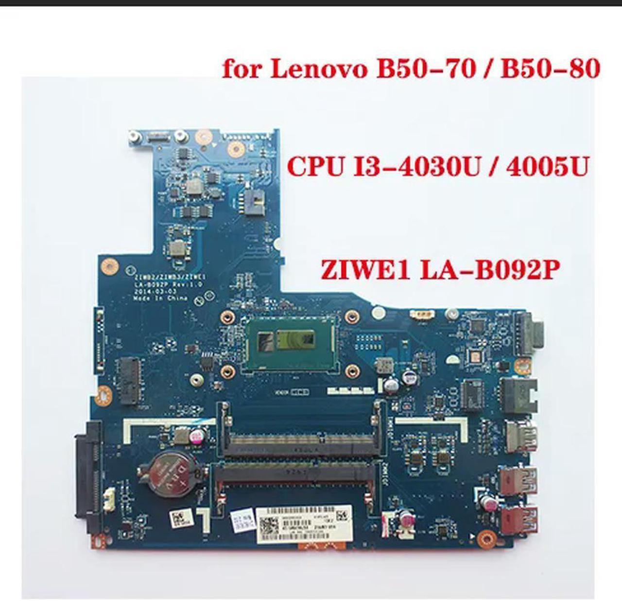 FOR 5B20G46044 for B50-70 B50-80 Laptop Motherboard ZIWB2/ZIWB3/ZIWE1 LA-B092P with CPU I3-4030U 4005U DDR3