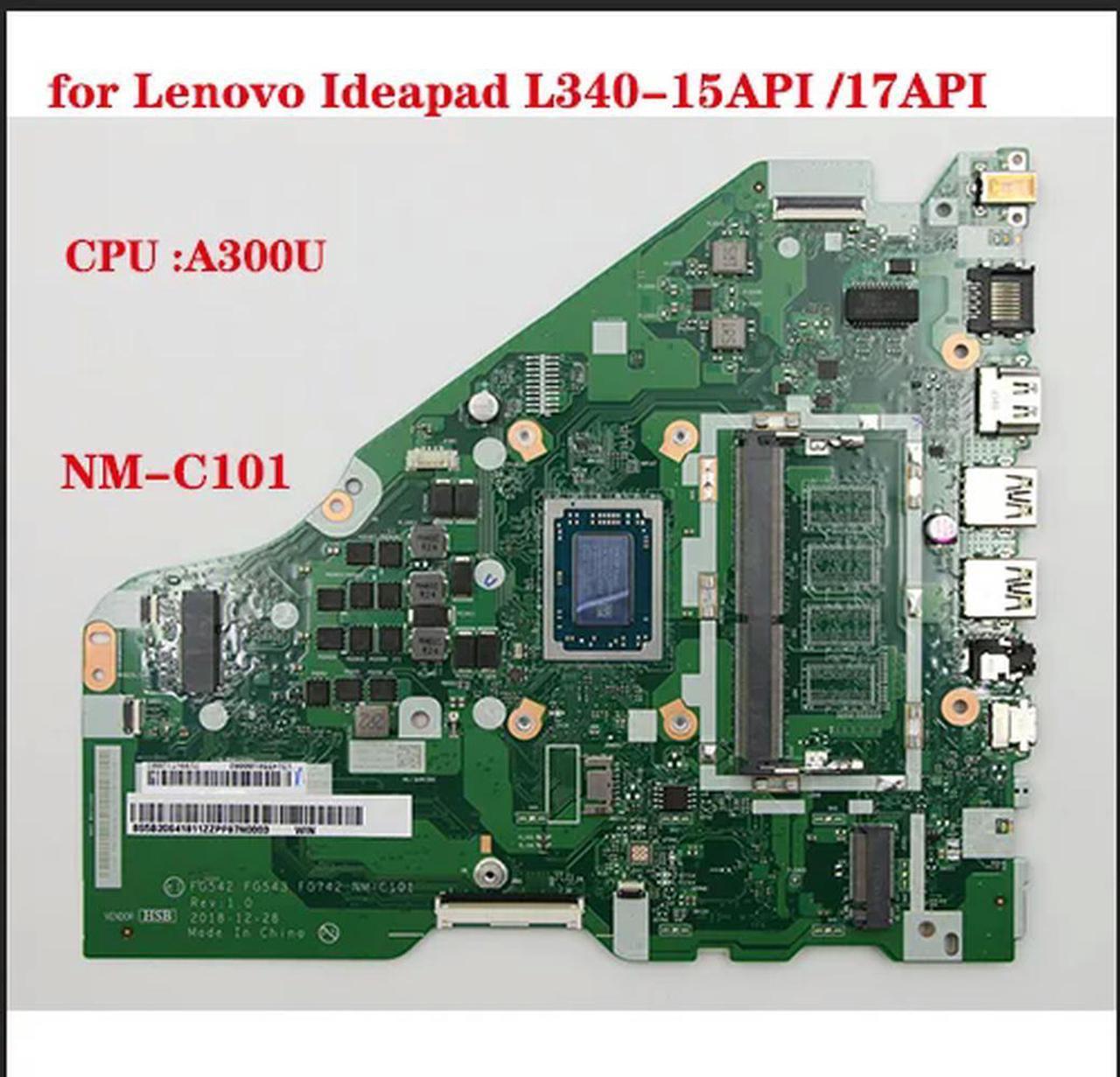 FOR V155-15API L340-15API L340-17API laptop motherboard with A300U CPU FG542 FG543 FG742 NM-C101