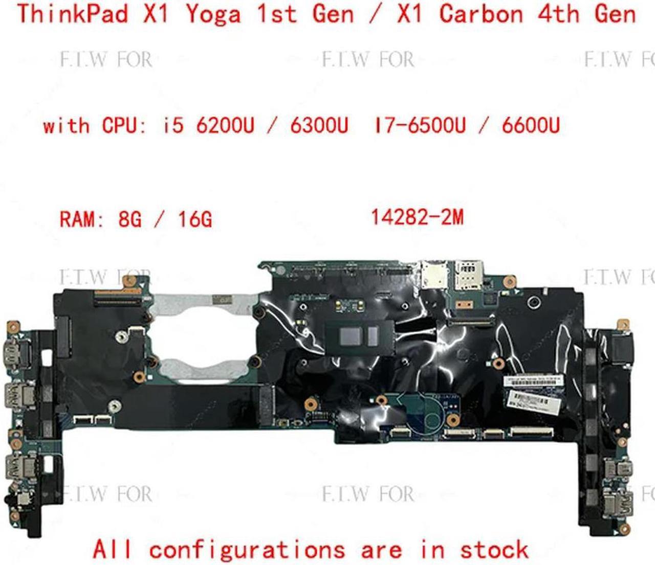 FOR X1 1st Gen X1 4th Gen Laptop motherboard 14282-2M with CPU I5 I7 6th +RAM 8G or 16G