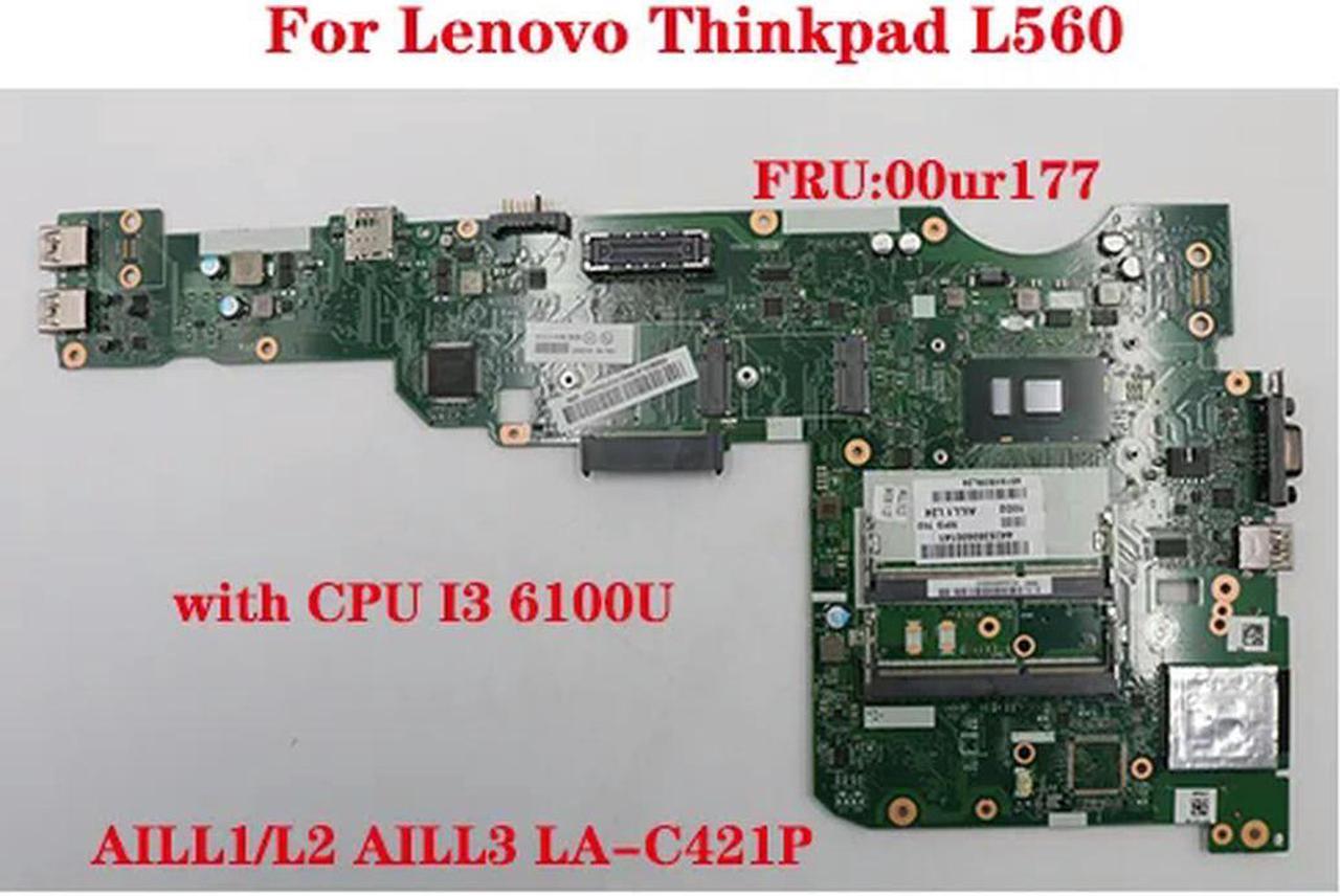 FOR L560 laptop motherboard AILL1/L2 AILL3 LA-C421P motherboard with CPU i3-6100U FRU:00ur177 sen