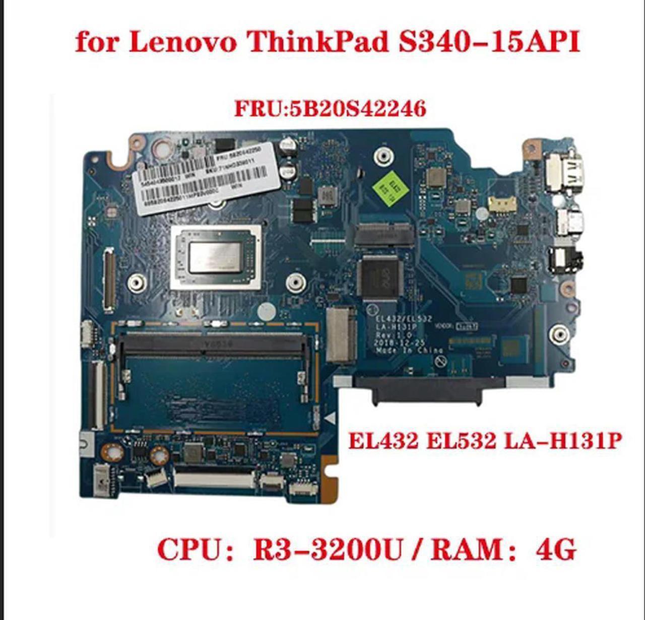 FOR FRU:5B20S42246 for S340-15API laptop motherboard EL432 EL532 LA-H131P with CPU:R3-3200U RAM 4G