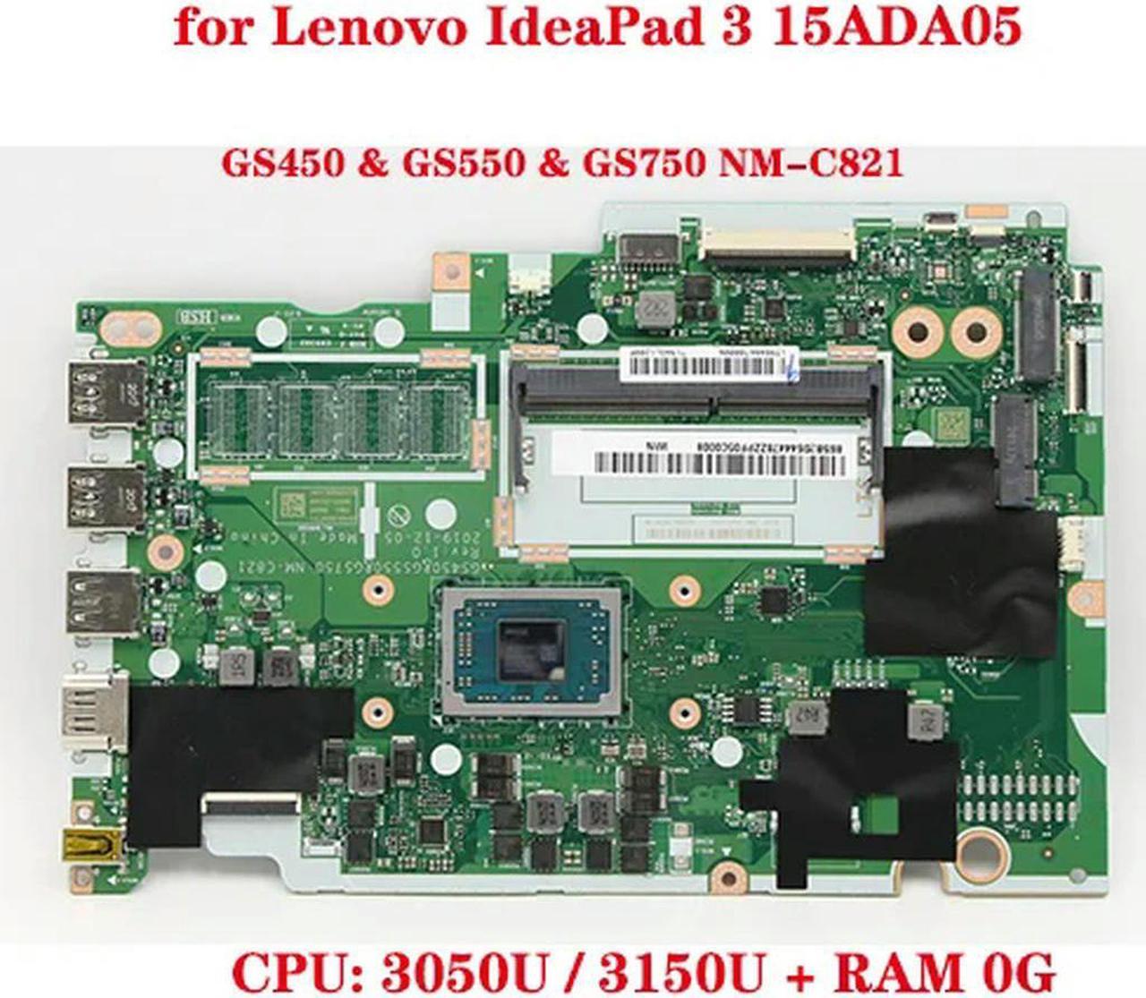 FOR GS450 GS550 GS750 NM-C821 motherboard Factory number for 3 15ADA05 laptop motherboard with CPU i3050U i3150U