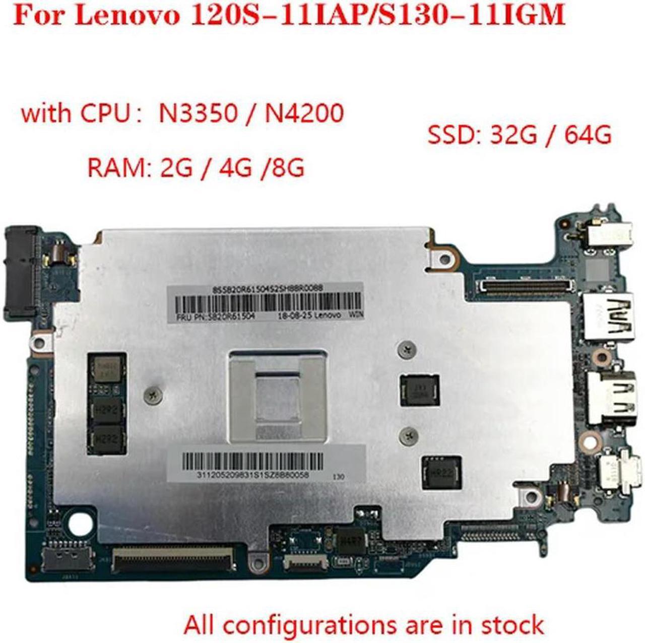 FOR 120S-11IAP/S130-11IGM laptop motherboard with CPU n3350 n4200 RAM: 2G 4G 8G SSD: 32G 64G