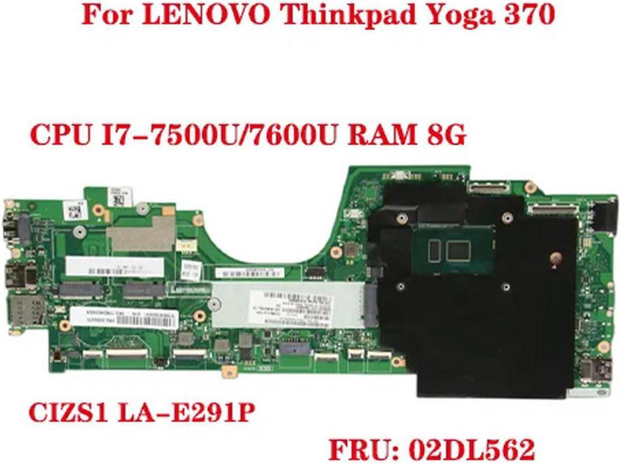 FOR FRU: 02DL562 for 370 laptop motherboard CIZS1 LA-E291P with CPU I7-7500U/7600U RAM 8G