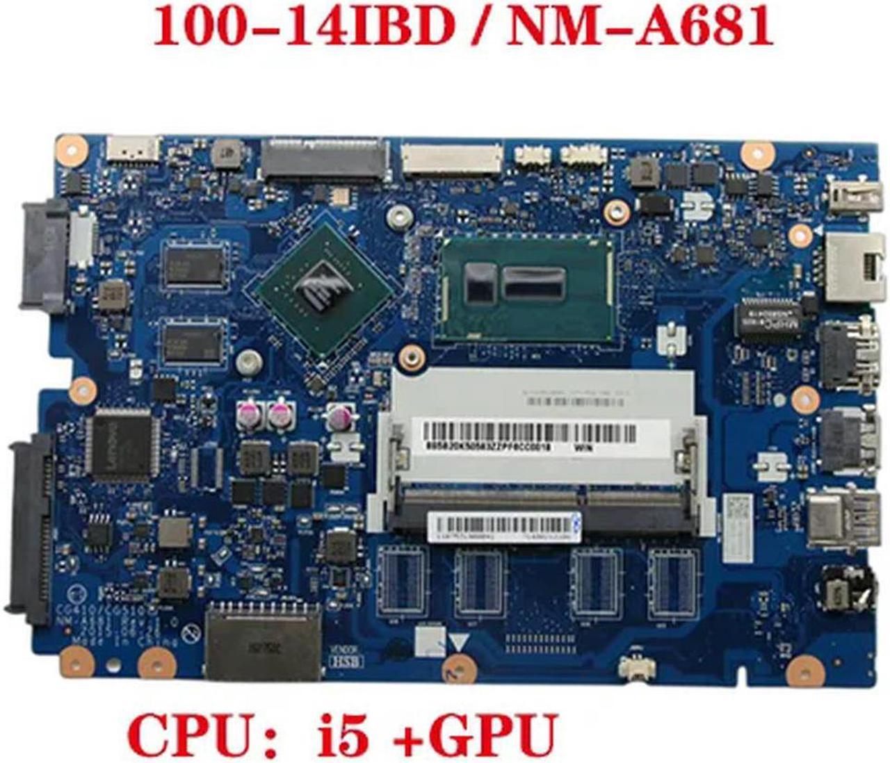 FOR 100-14IBD notebo computer motherboard CG410/CG510 NM-A681 motherboard with CPU I5 +GPU DDR3L