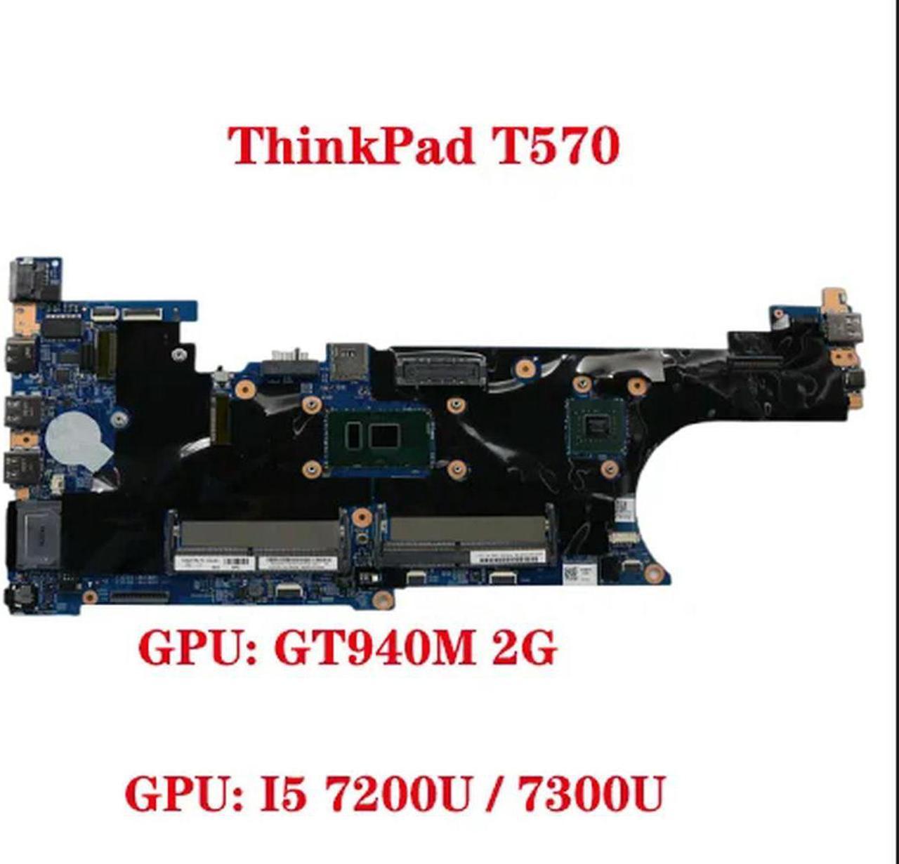 FOR T570 Laptop Motherboard With CPU I5 7200U/7300U 940MX 2GB 02HL428 02HL429 01YR387 02HL433 01ER388