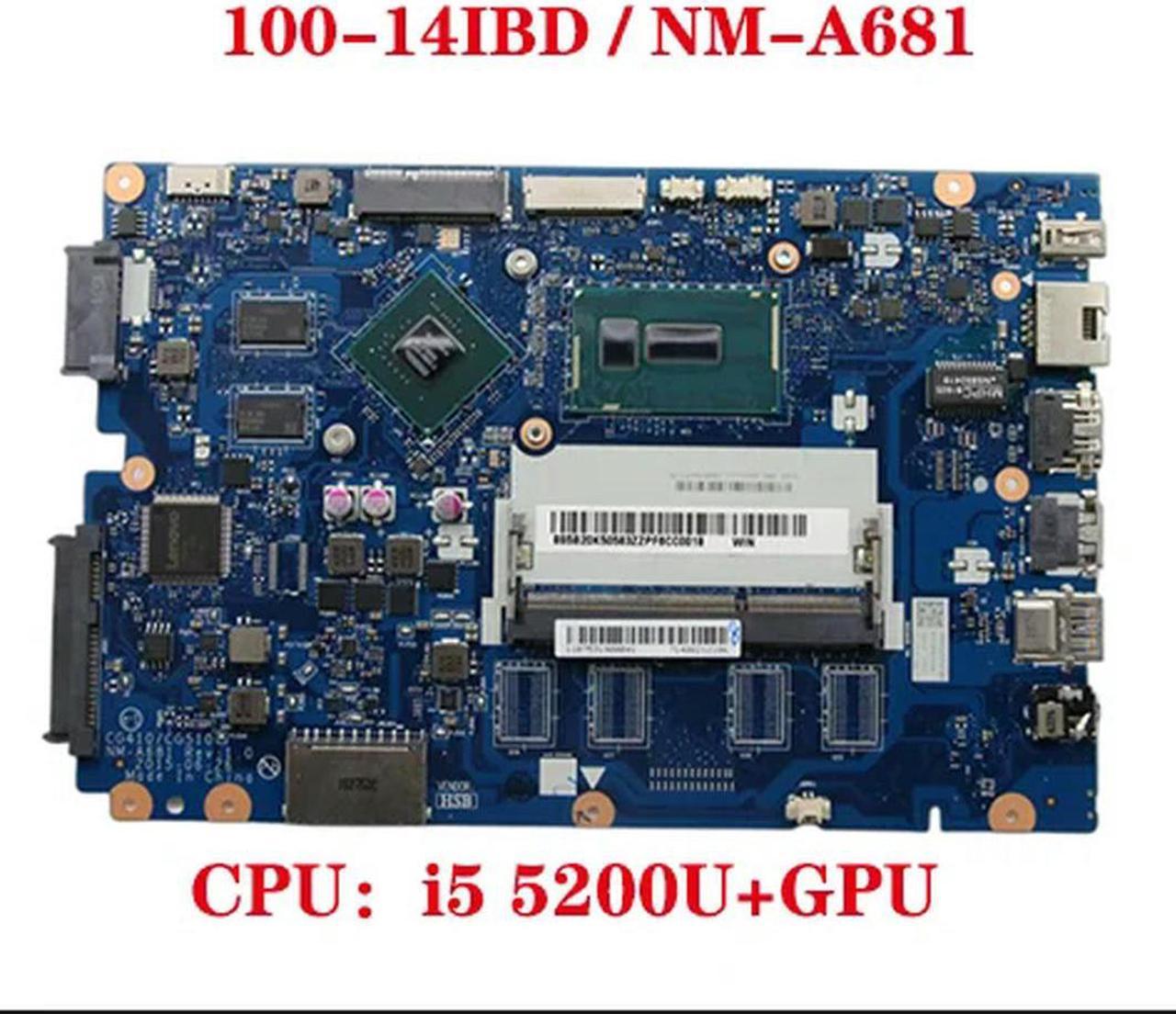 FOR 100-14IBD notebo computer motherboard CG410/CG510 NM-A681 motherboard with CPU I5 5200U+GPU DDR3L